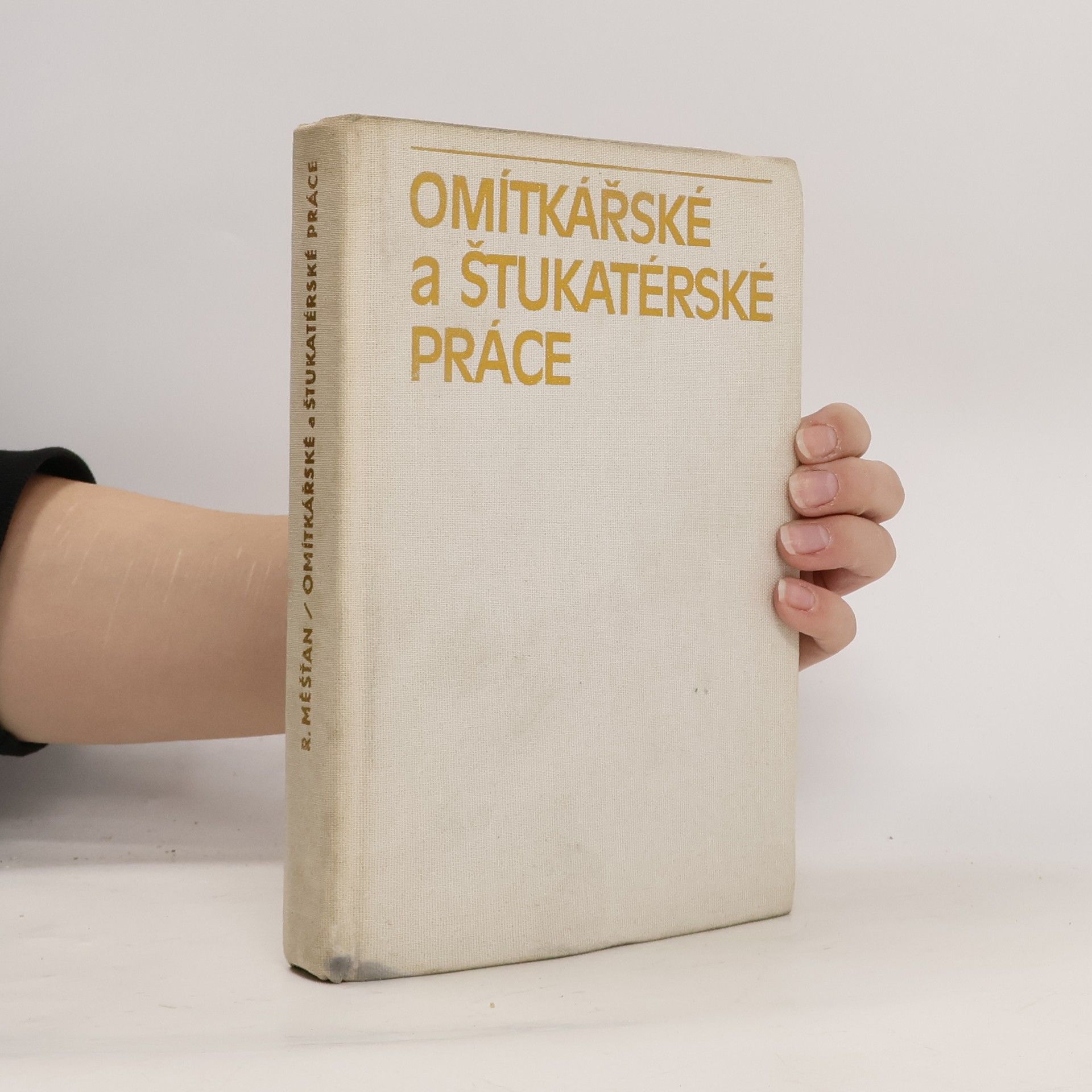 Radomír Měšťan Omítkářské a štukatérské práce