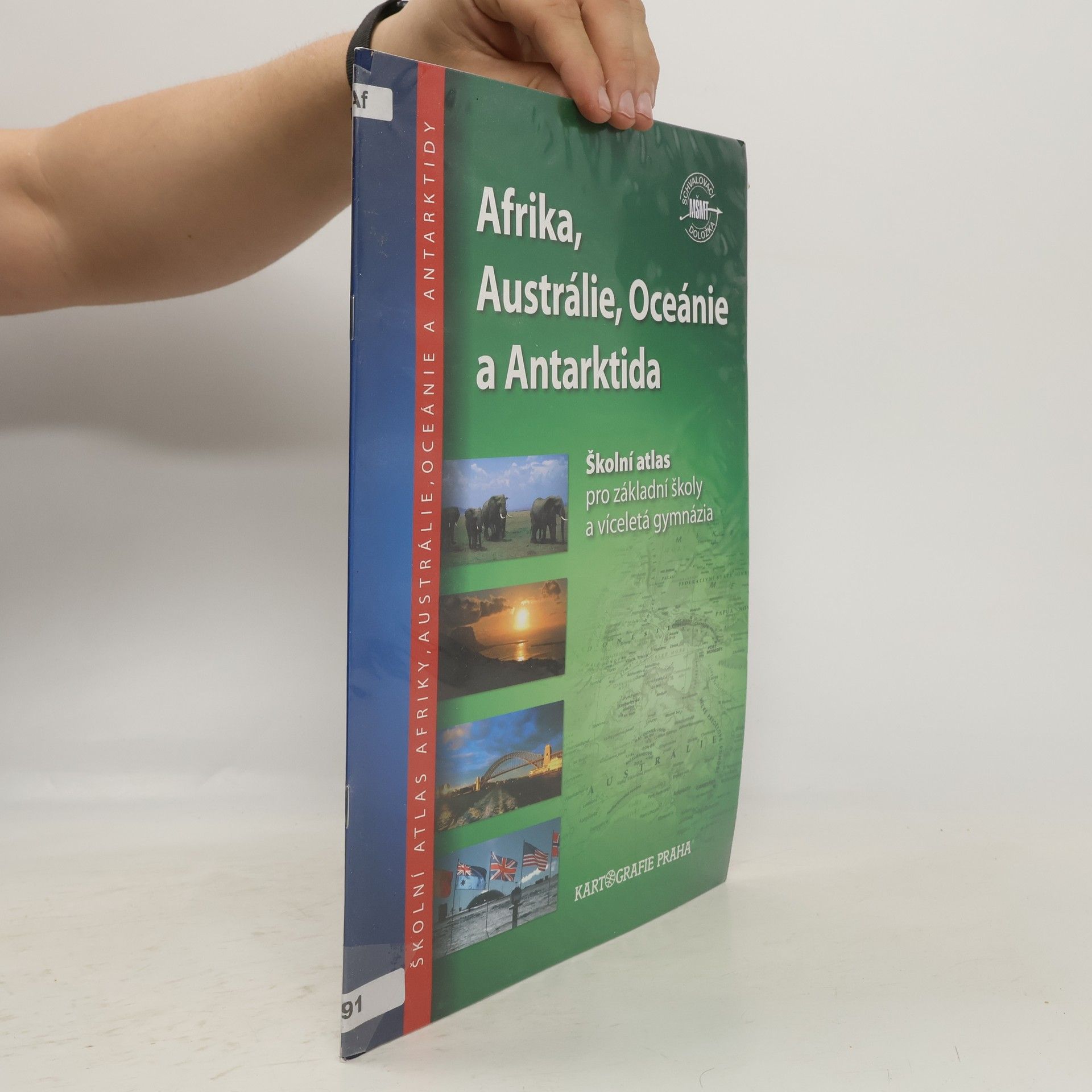 Autorenkollektiv Afrika, Austrálie, Oceánie a Antarktida školní atlas pro základní školy a víceletá gymnázia