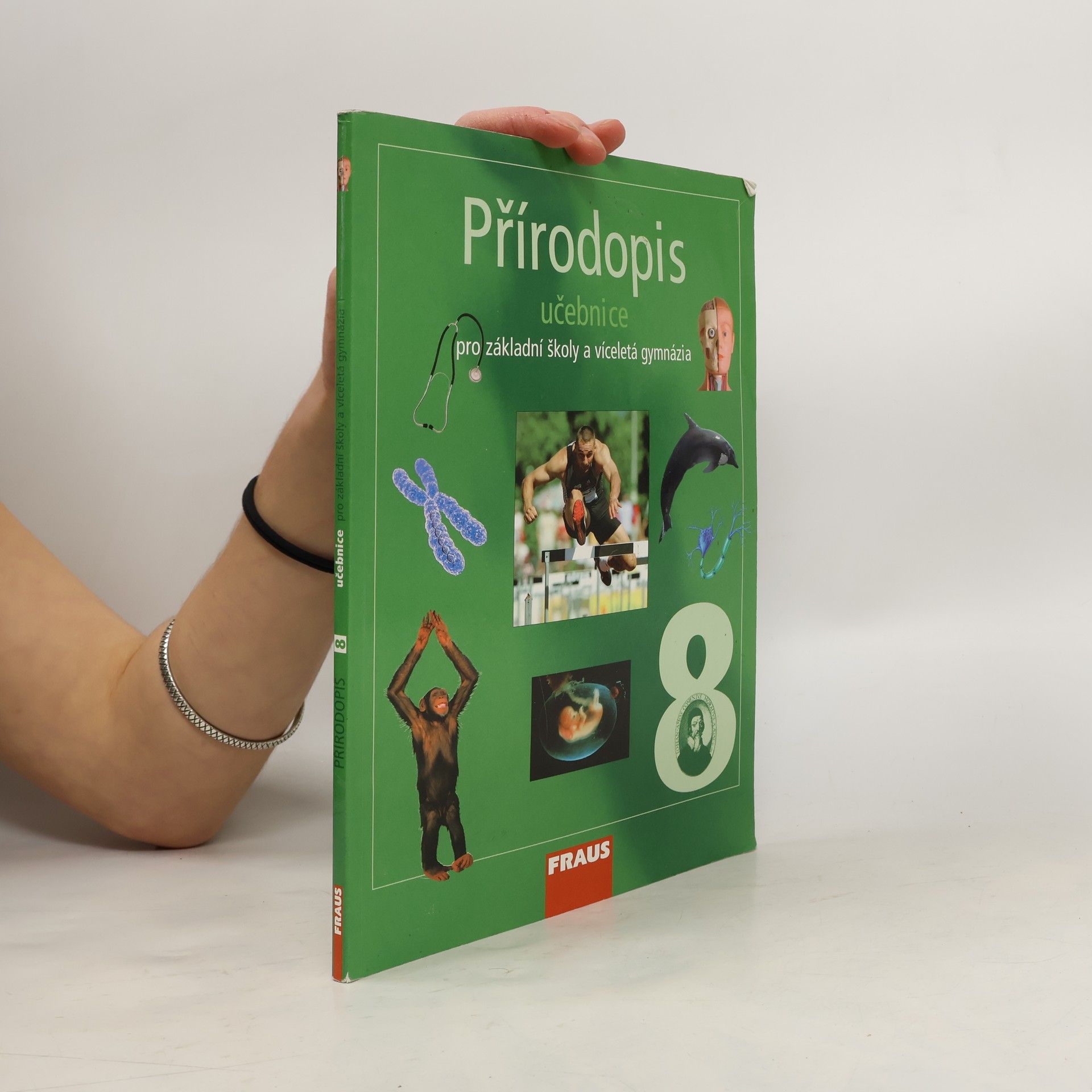 Přírodopis 8 : pro základní školy a víceletá gymnázia