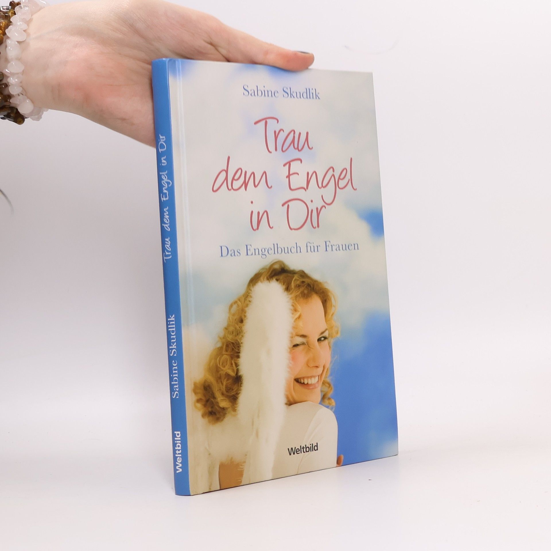 Sabine Skudlik Trau dem Engel in dir