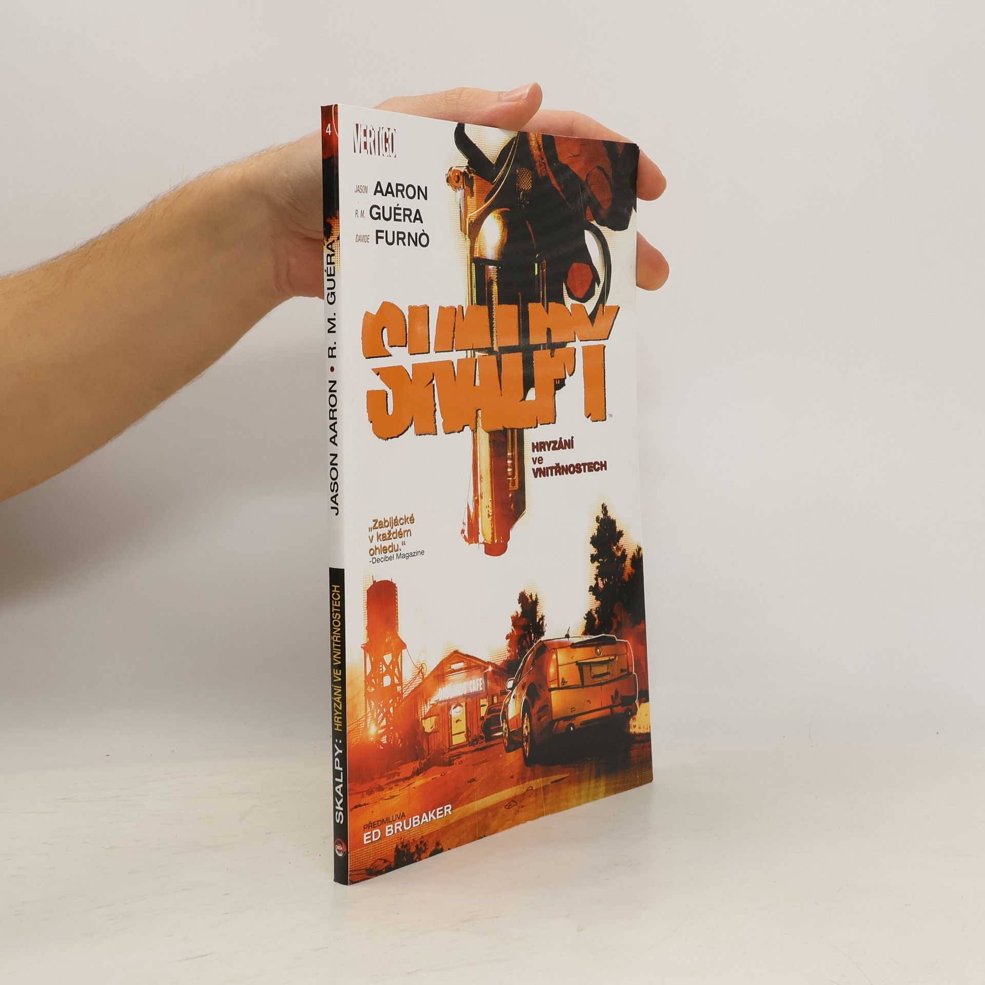 Jason Aaron Hryzání ve vnitřnostech