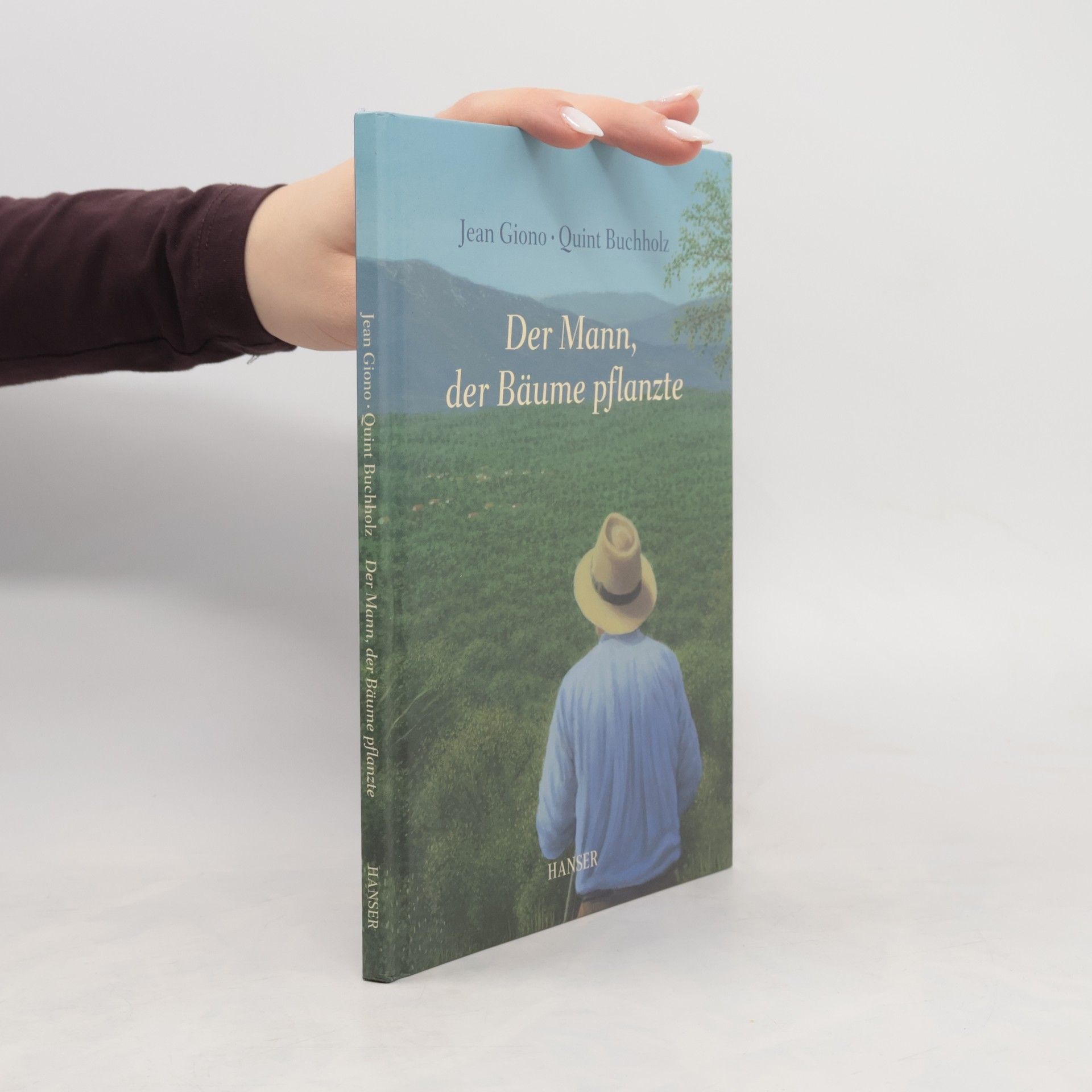 Der Mann, der Bäume pflanzte