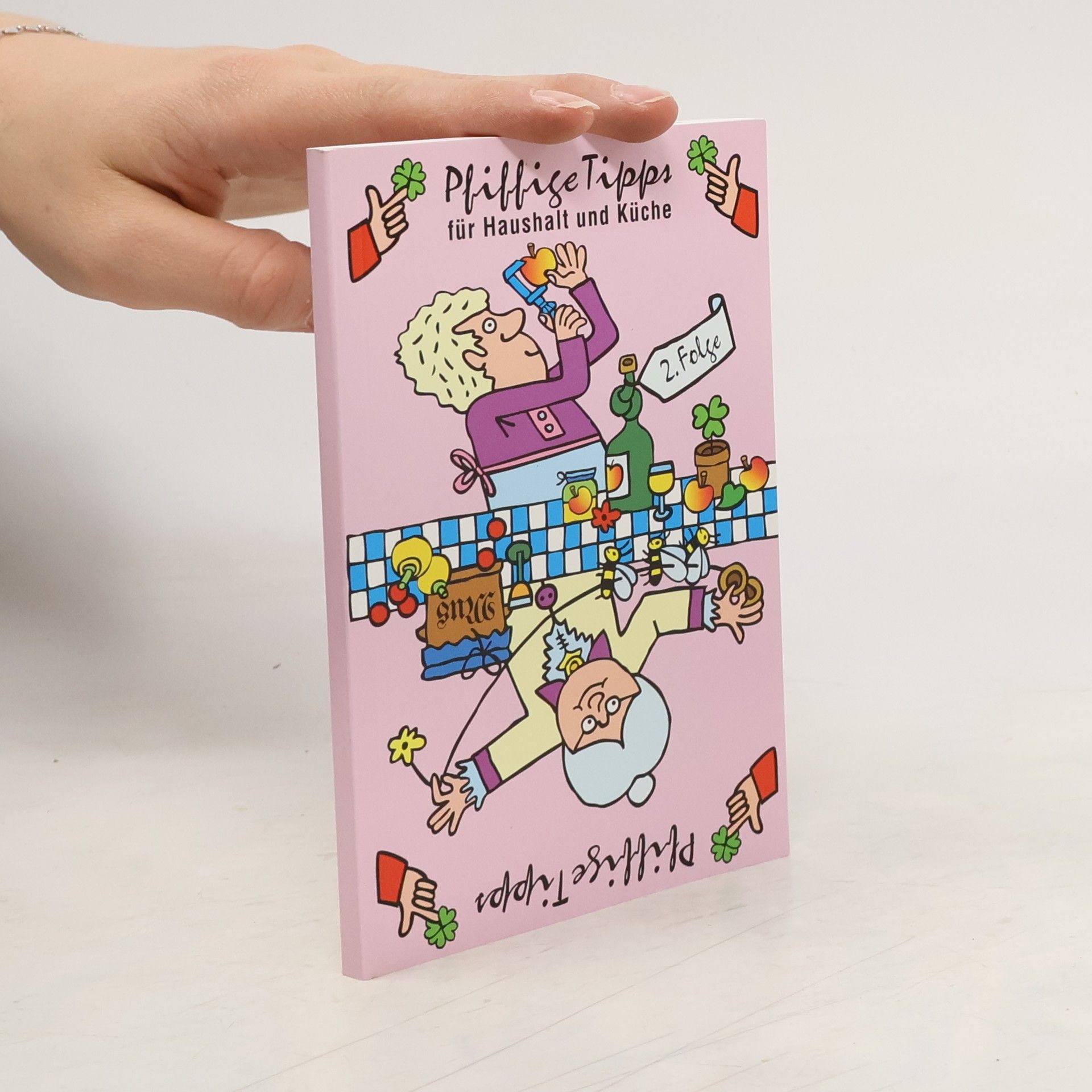 Various authors Pfiffige Tipps für Haushalt und Küche