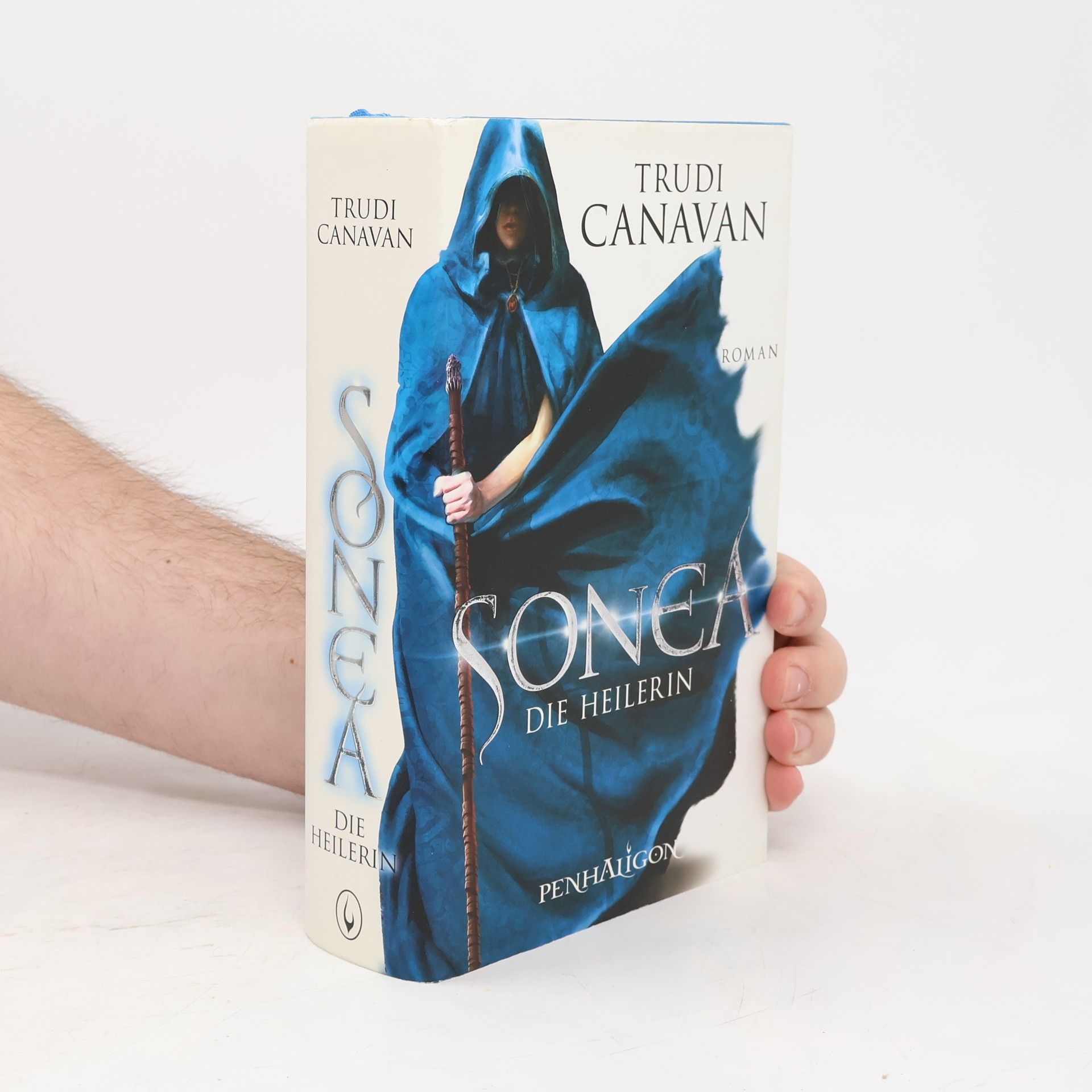 Trudi Canavan Sonea. Die Heilerin