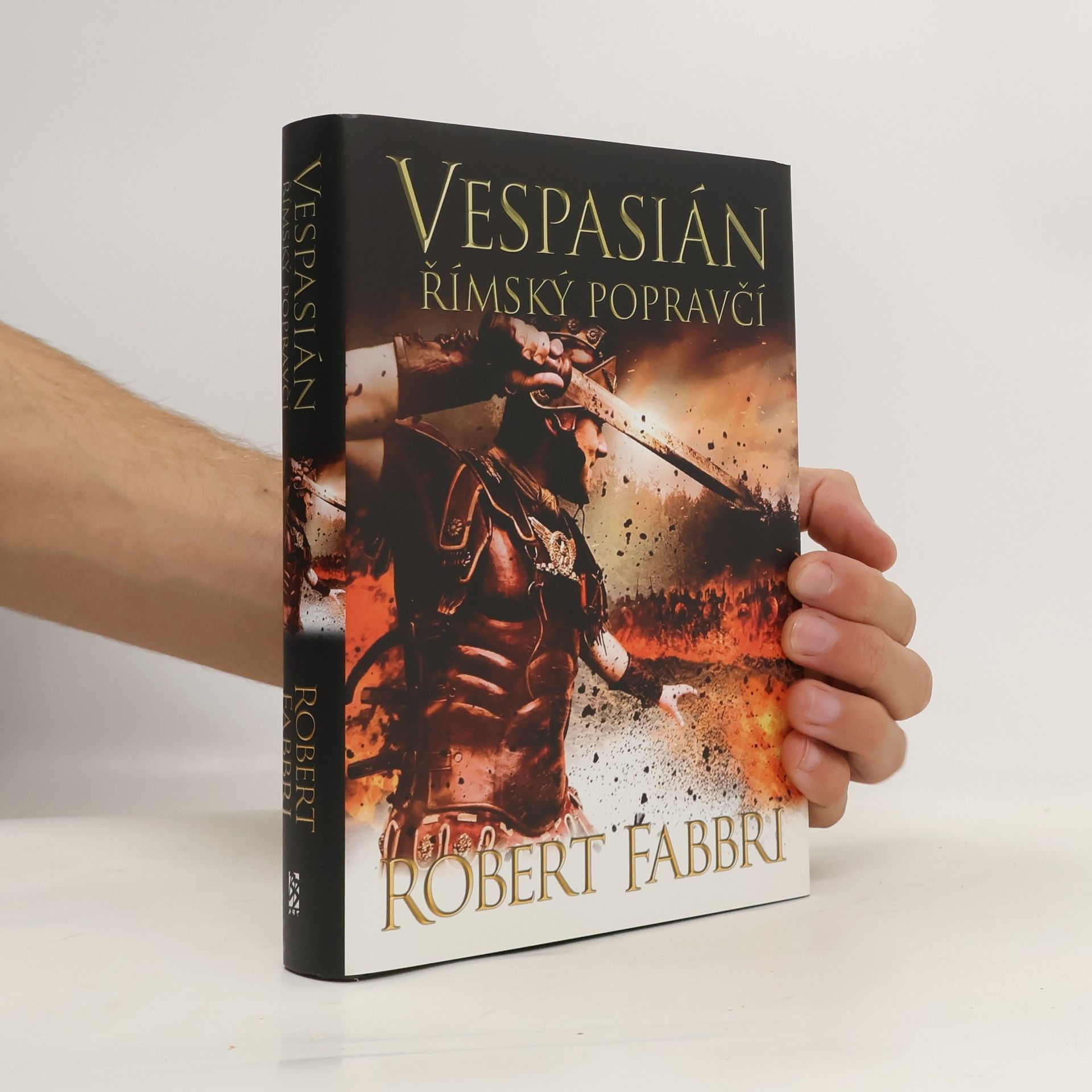 Robert Fabbri Římský popravčí. Vespasián