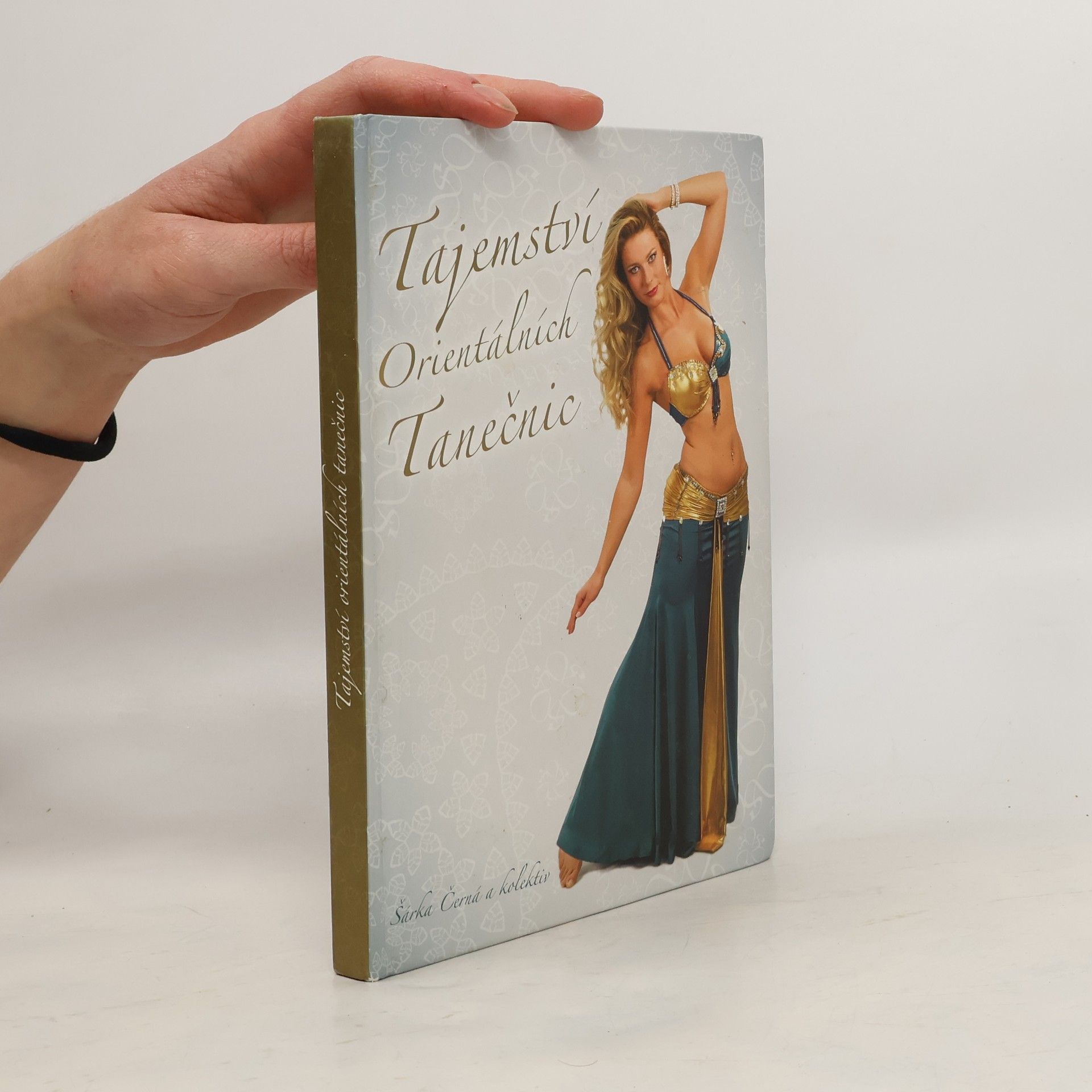Šárka Černá Tajemství orientálních tanečnic