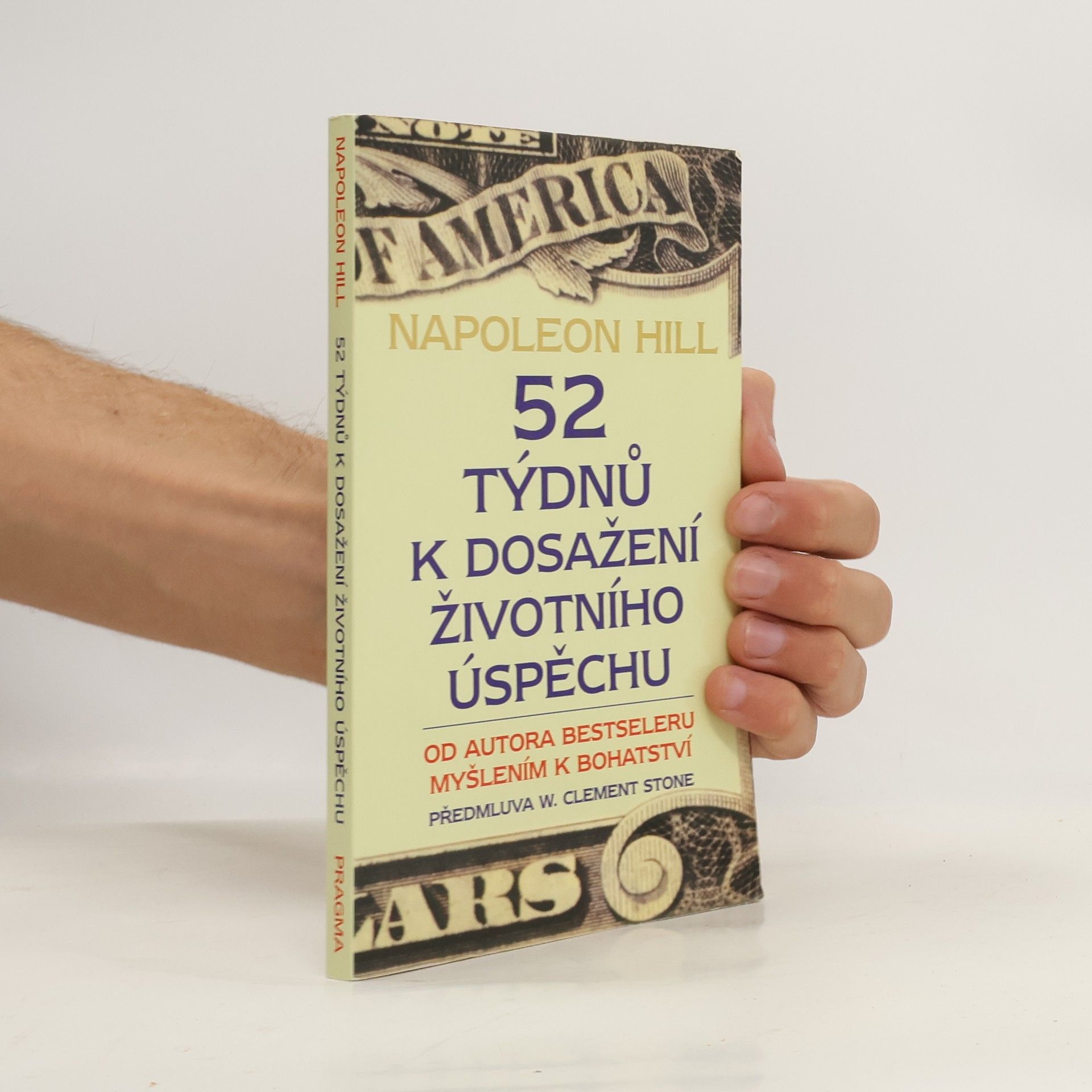 Napoleon Hill 52 týdnů k dosažení životního úspěchu