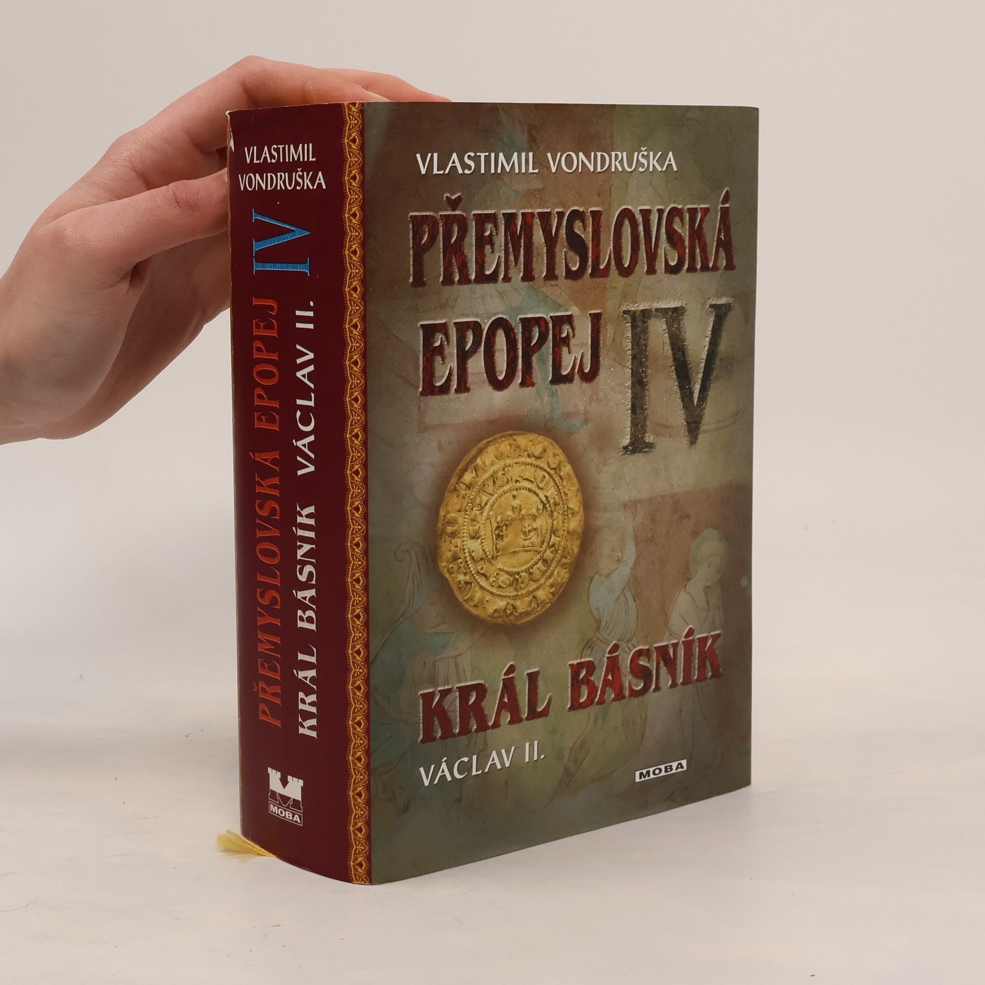 Vlastimil Vondruška Přemyslovská epopej IV.