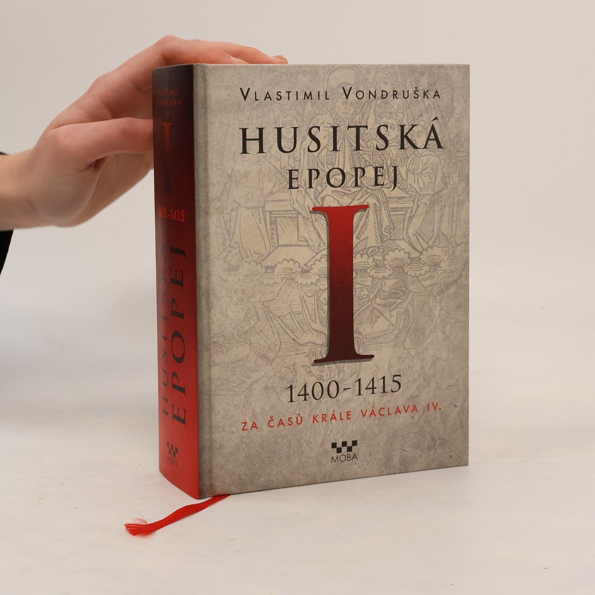 Vlastimil Vondruška Husitská epopej I