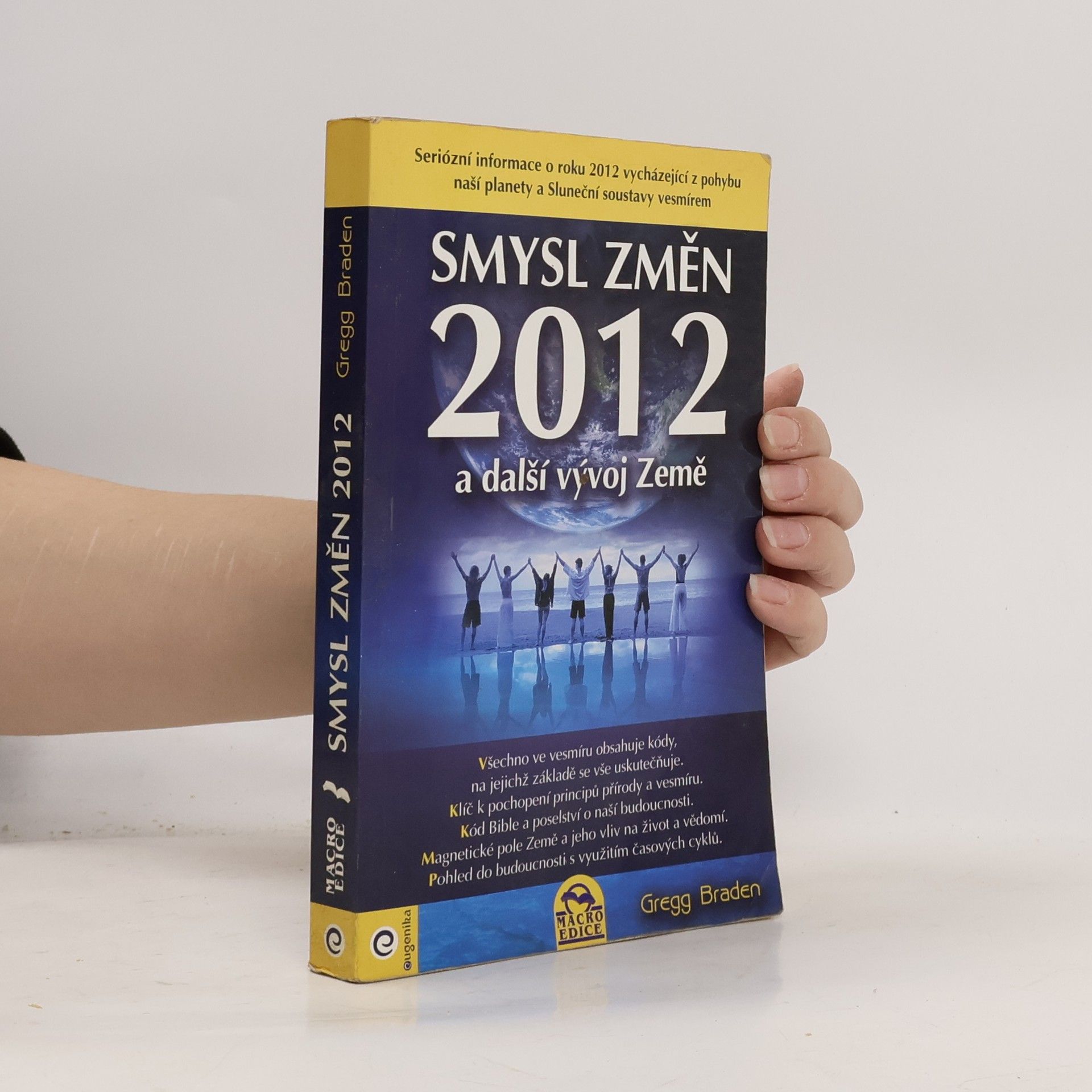 Gregg Braden Smysl změn 2012 a další vývoj Země