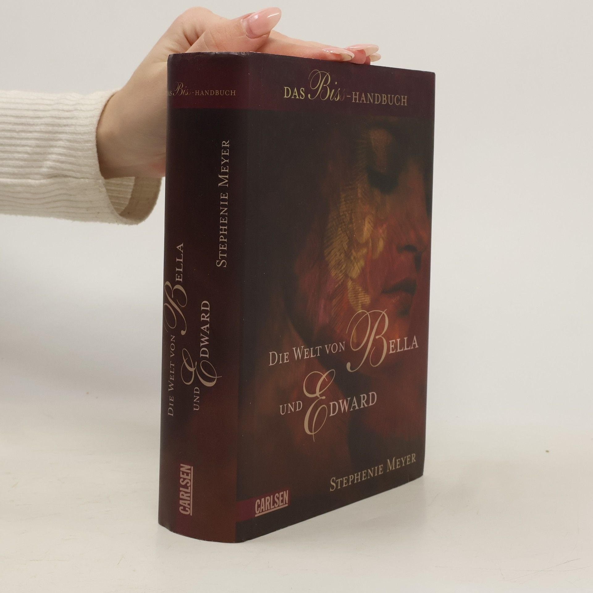 Stephenie Meyer Die Welt von Bella und Edward