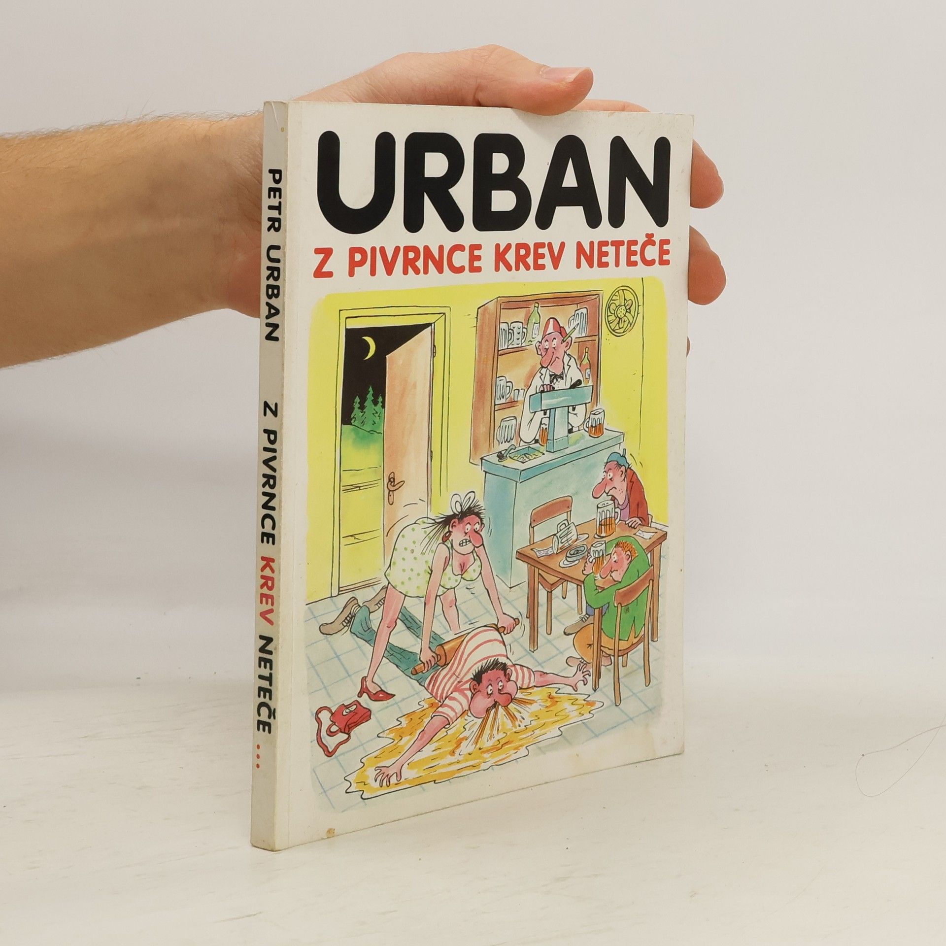 Petr Urban Z Pivrnce krev neteče