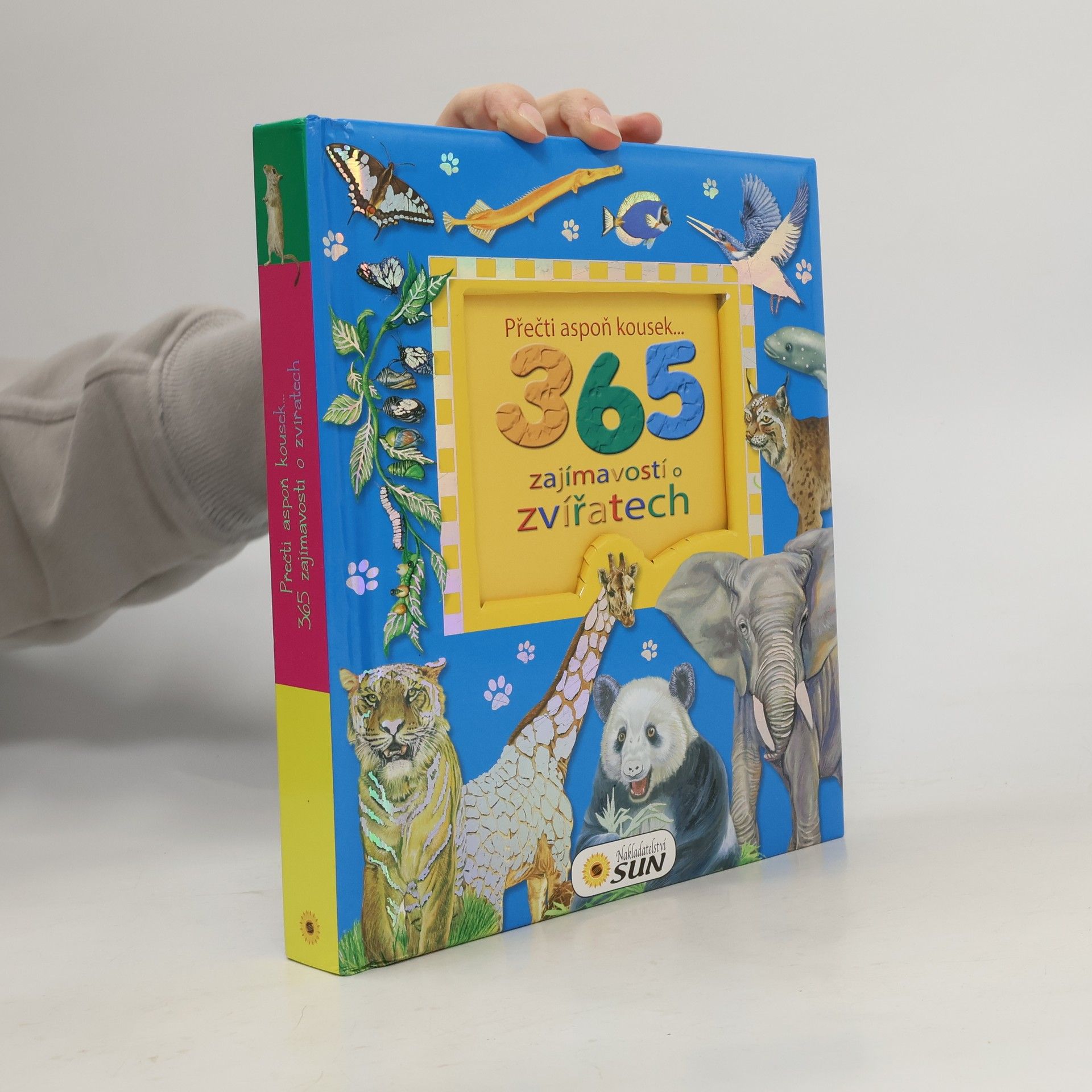 Francisco Arredondo 365 zajímavostí o zvířatech : přečti aspoň kousek--