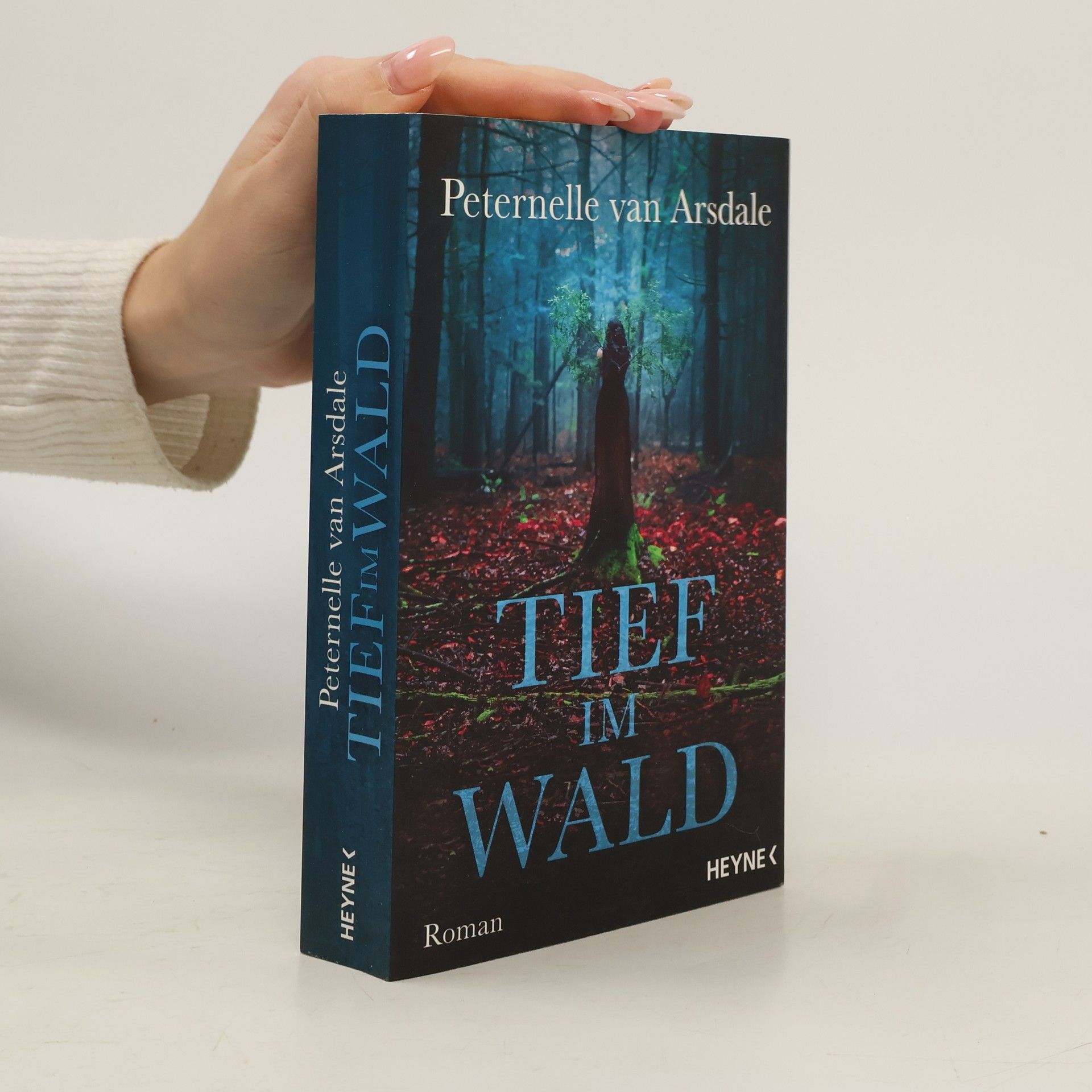 Peternelle van Arsdale Tief im Wald