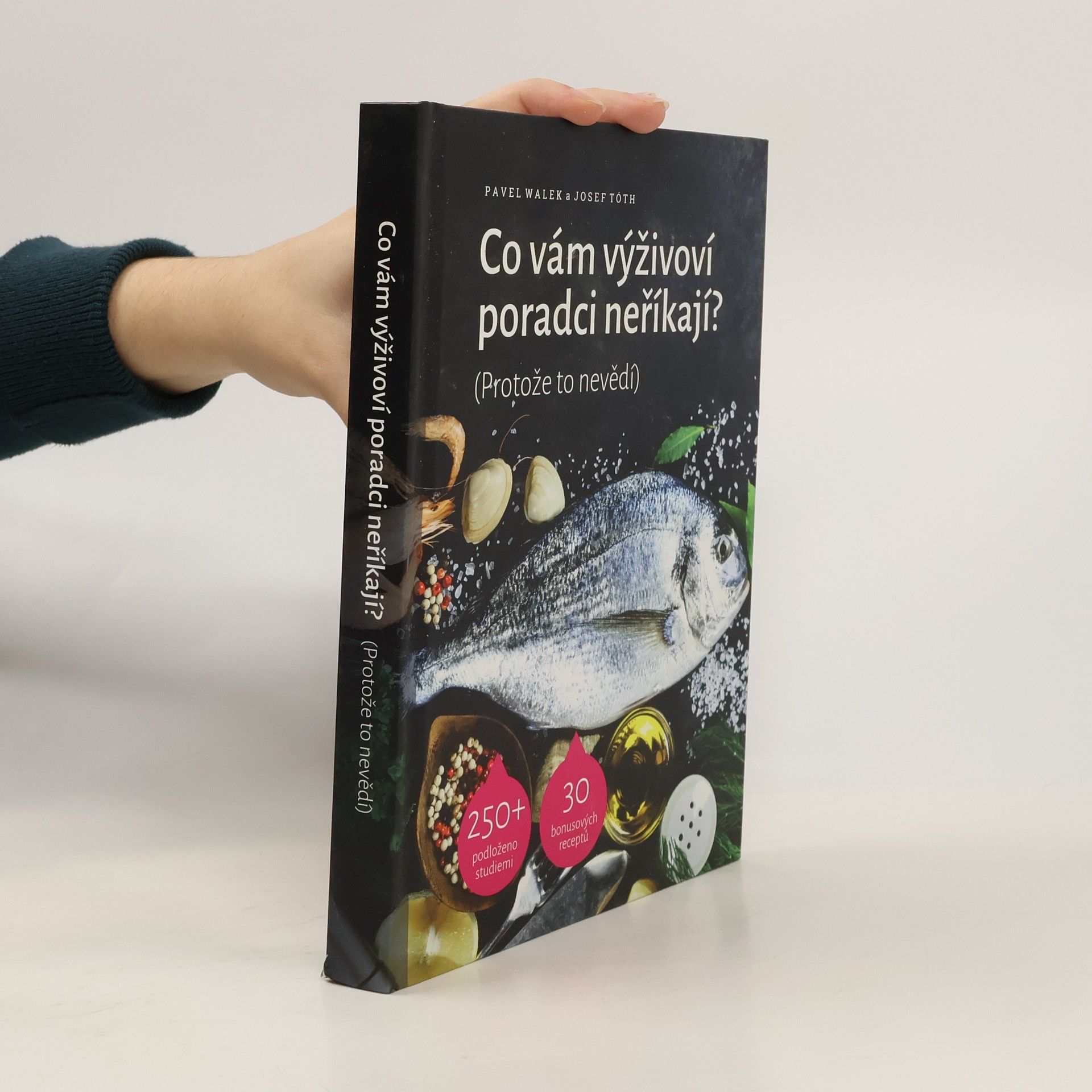 Pavel Walek Co vám výživoví poradci neříkají? (Protože to nevědí)