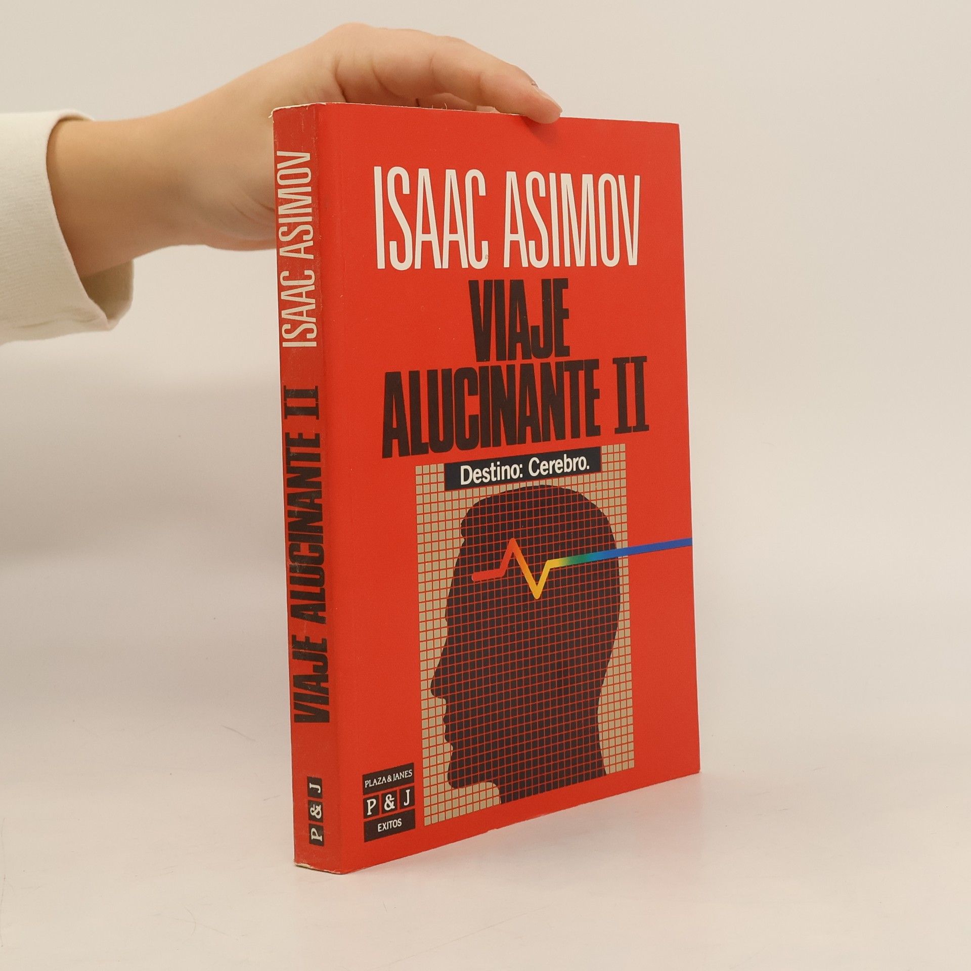 Isaac Asimov Viaje alucinante II