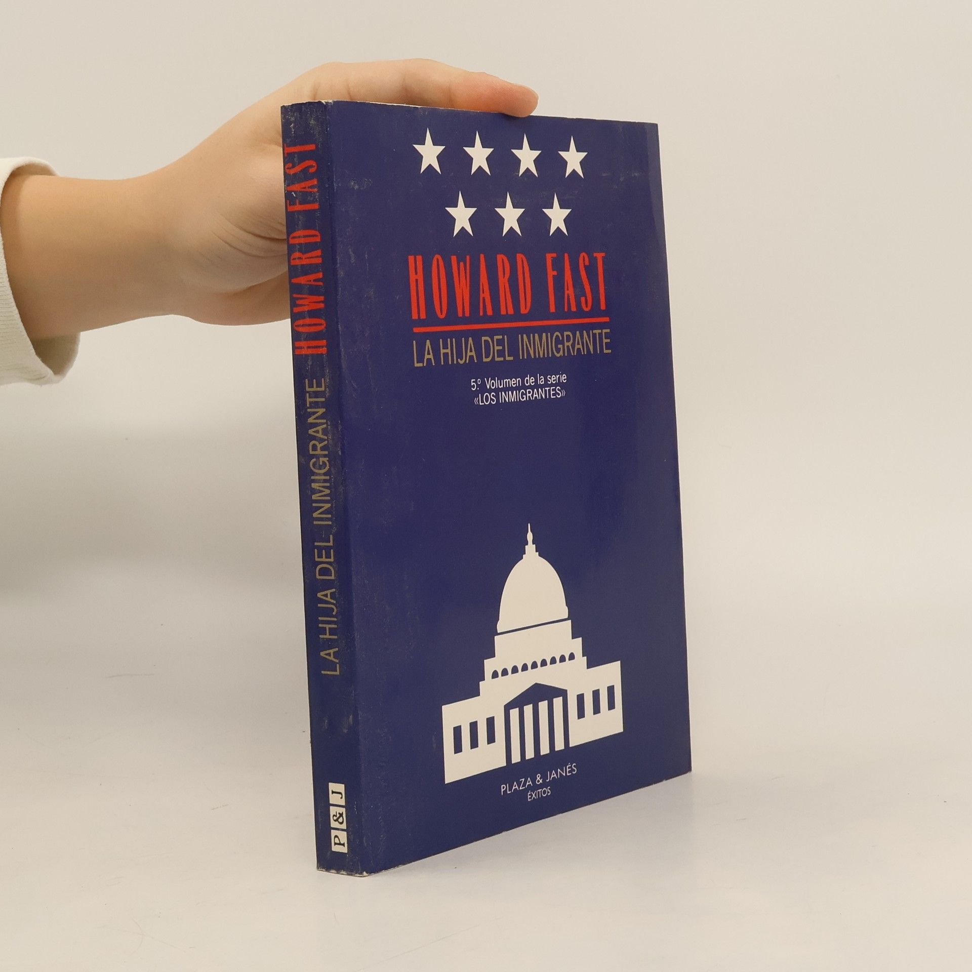 Howard Fast Los Inmigrantes - 5: La hija del inmigrante