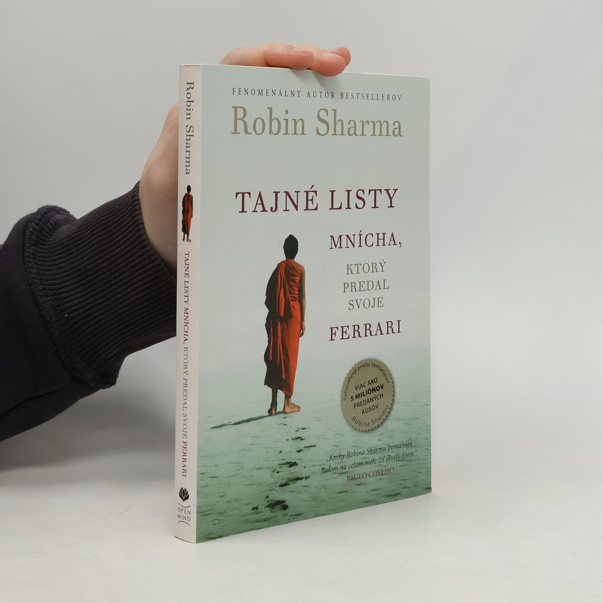 Robin Sharma Tajné listy mnícha, ktorý predal svoje ferrari