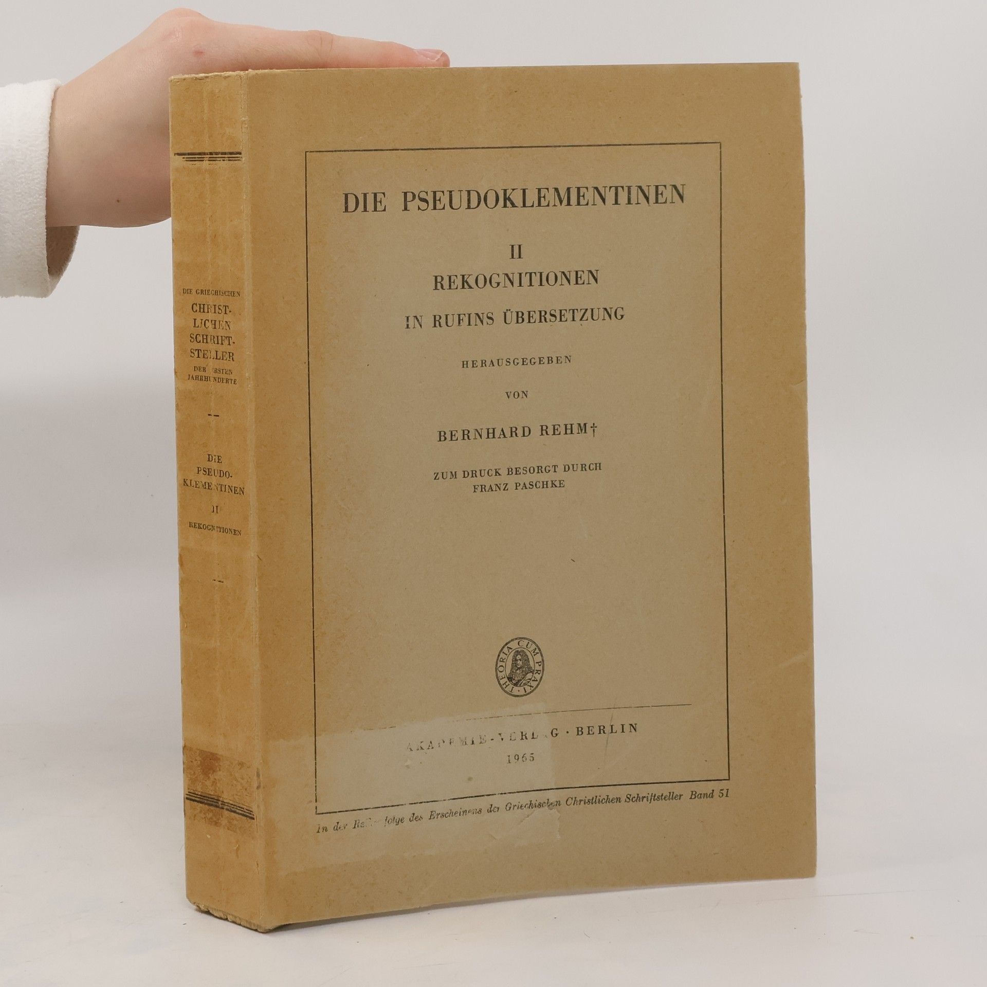 Bernhard Rehm Die Pseudoklementinen. II