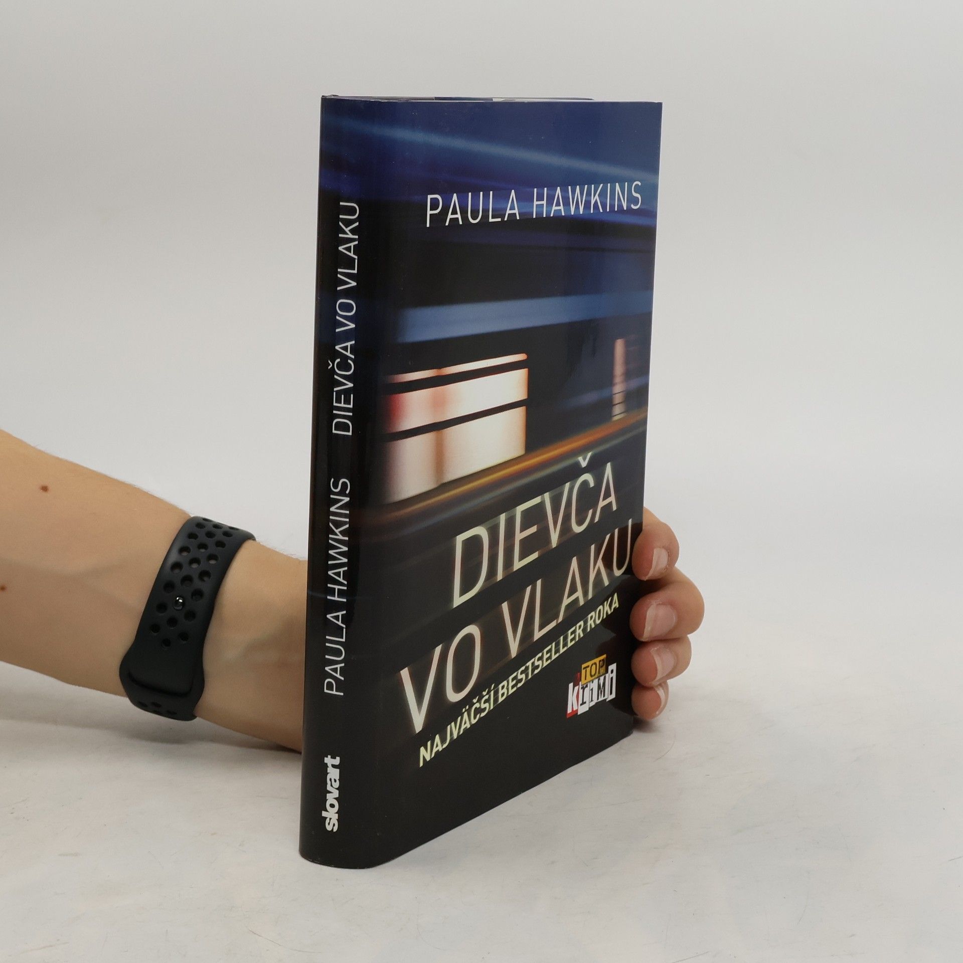 Paula Hawkinsová Dievča vo vlaku