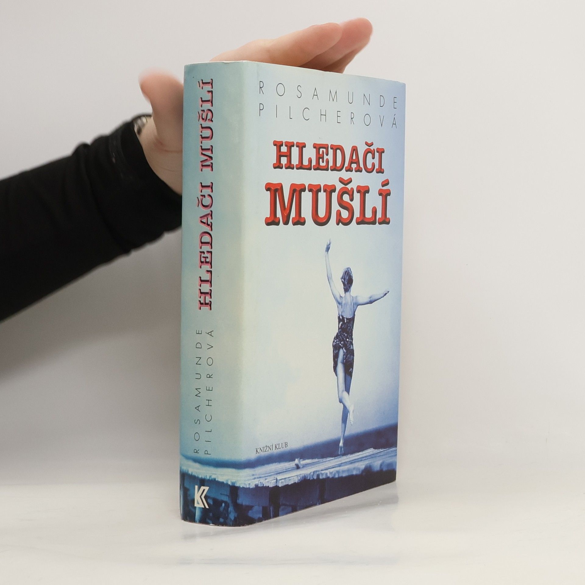 Rosamunde Pilcher Hledači mušlí