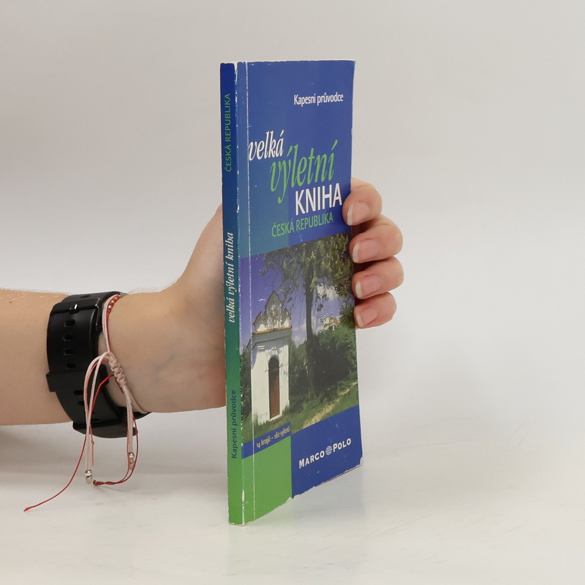 Kolektív autorov Velká výletní kniha. Česká republika