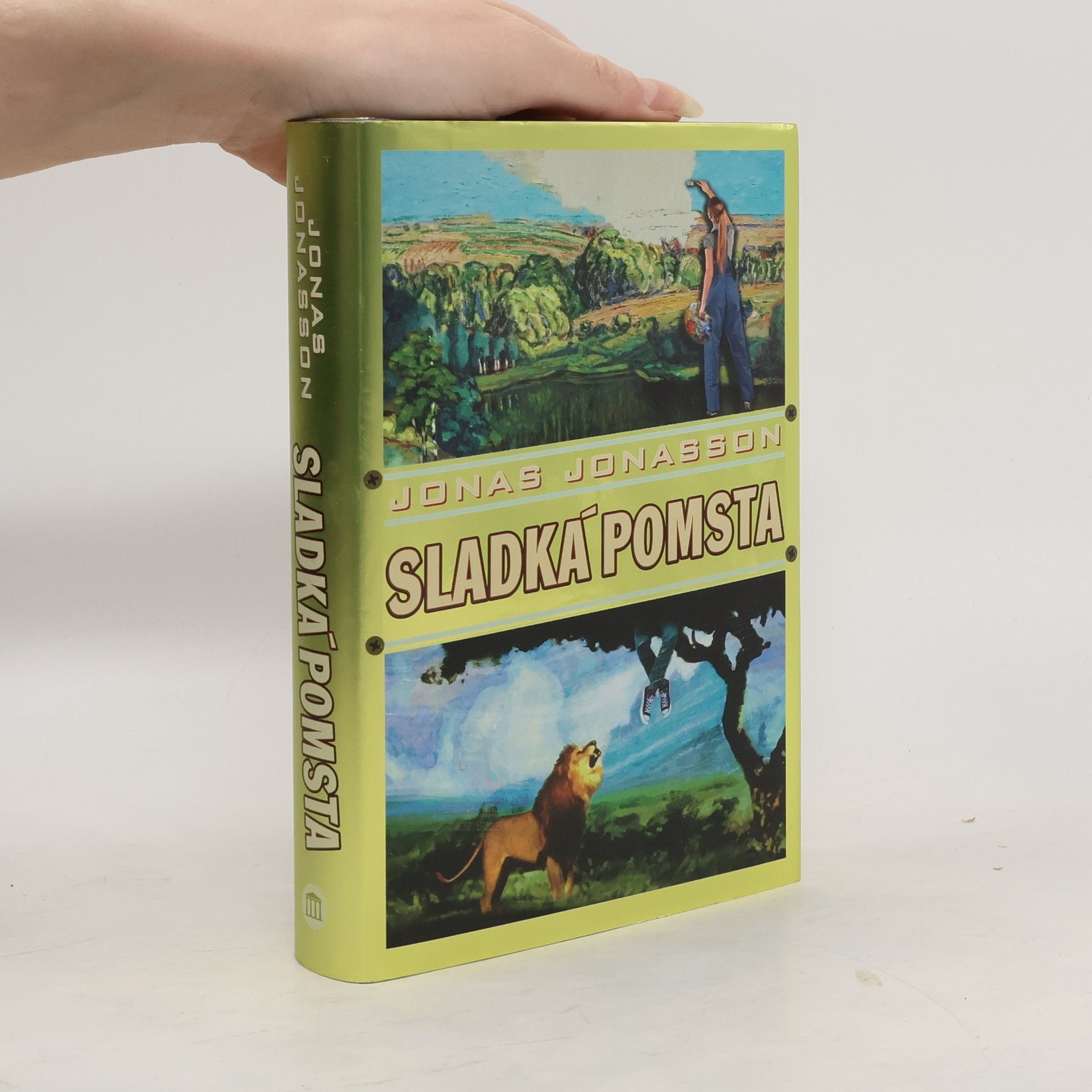 Jonas Jonasson Sladká pomsta