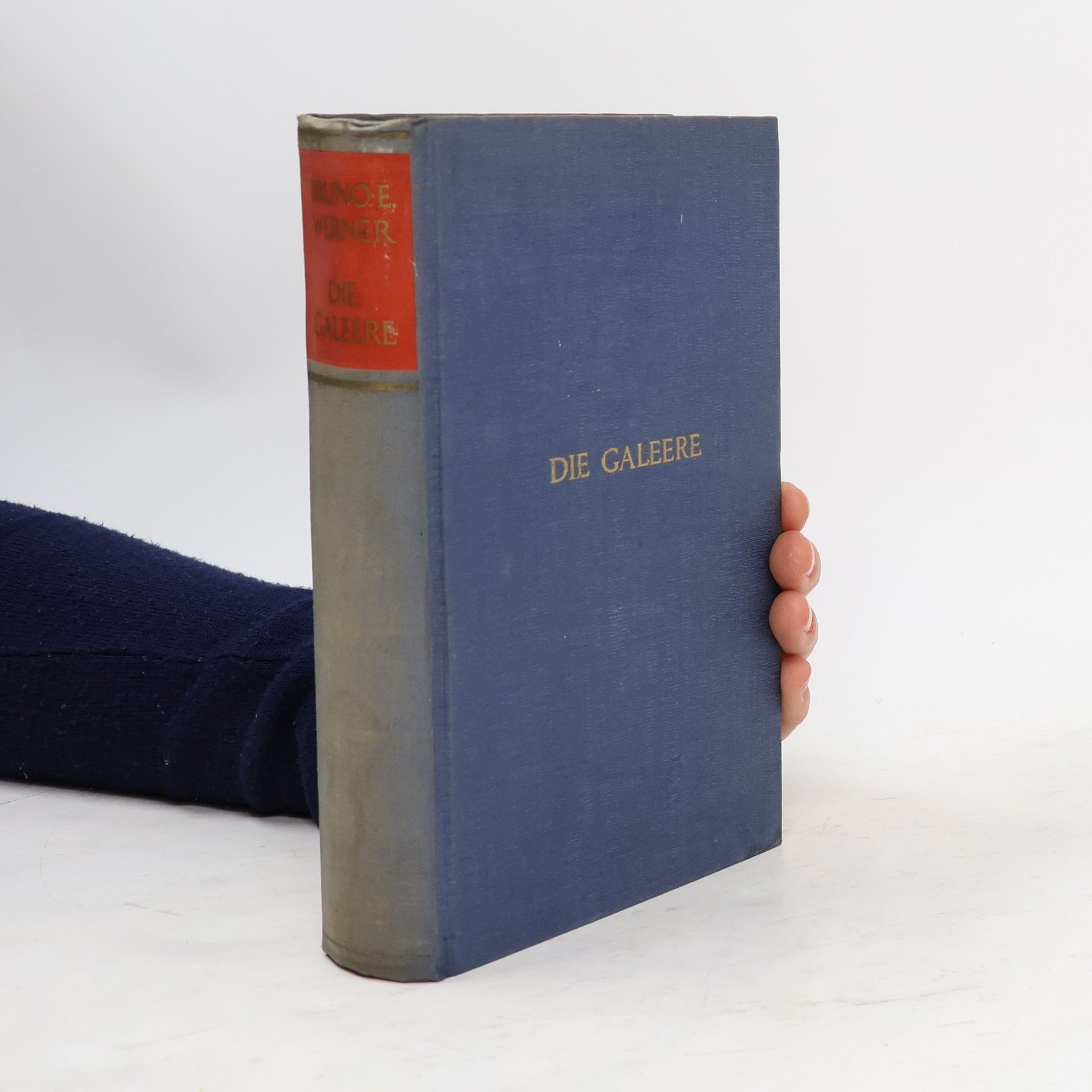Bruno Erich Werner Die Galeere