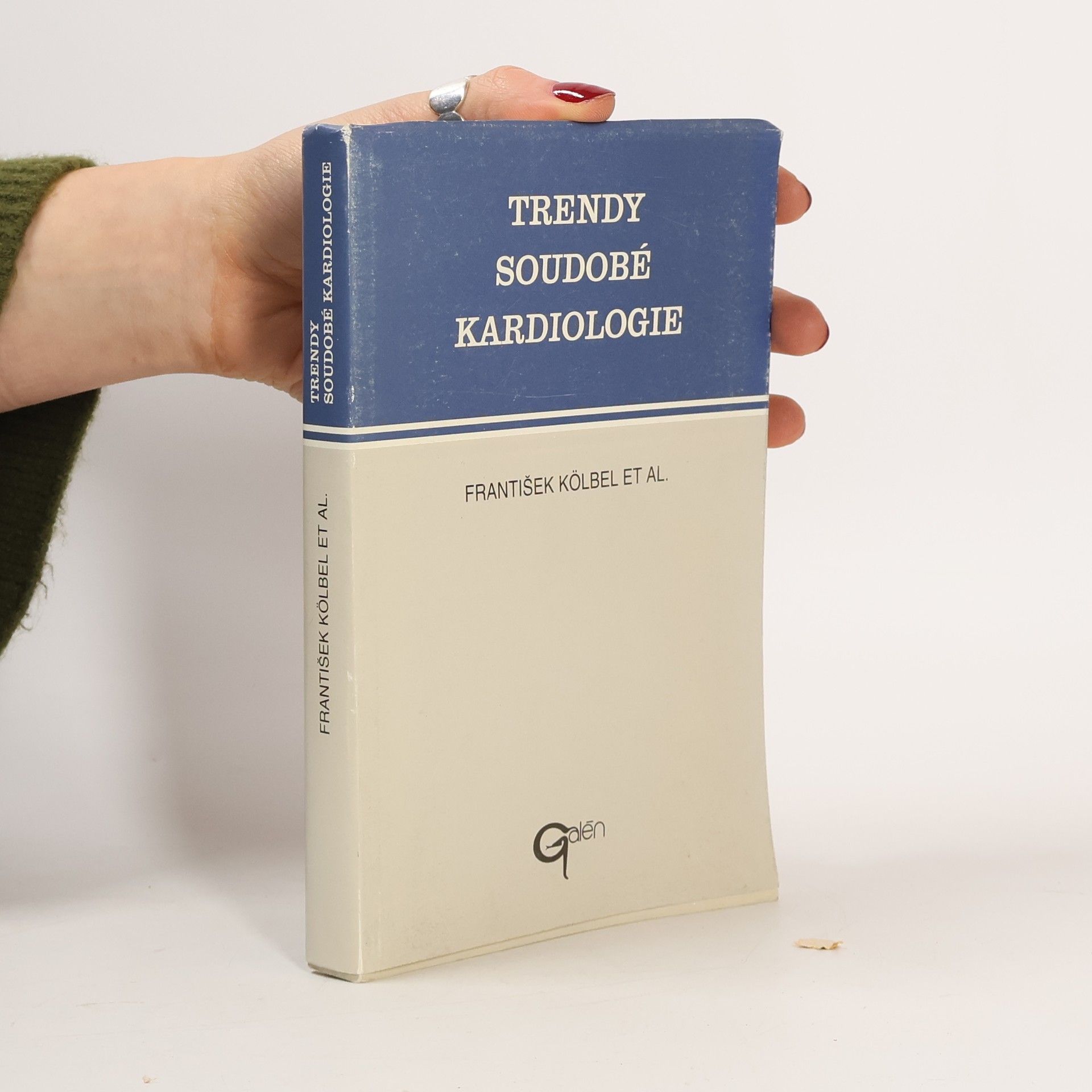 Autores varios Trendy soudobé kardiologie: Aktuální otázky diagnostiky a léčby nejzávažnějších kardiovaskulárních onemocnění