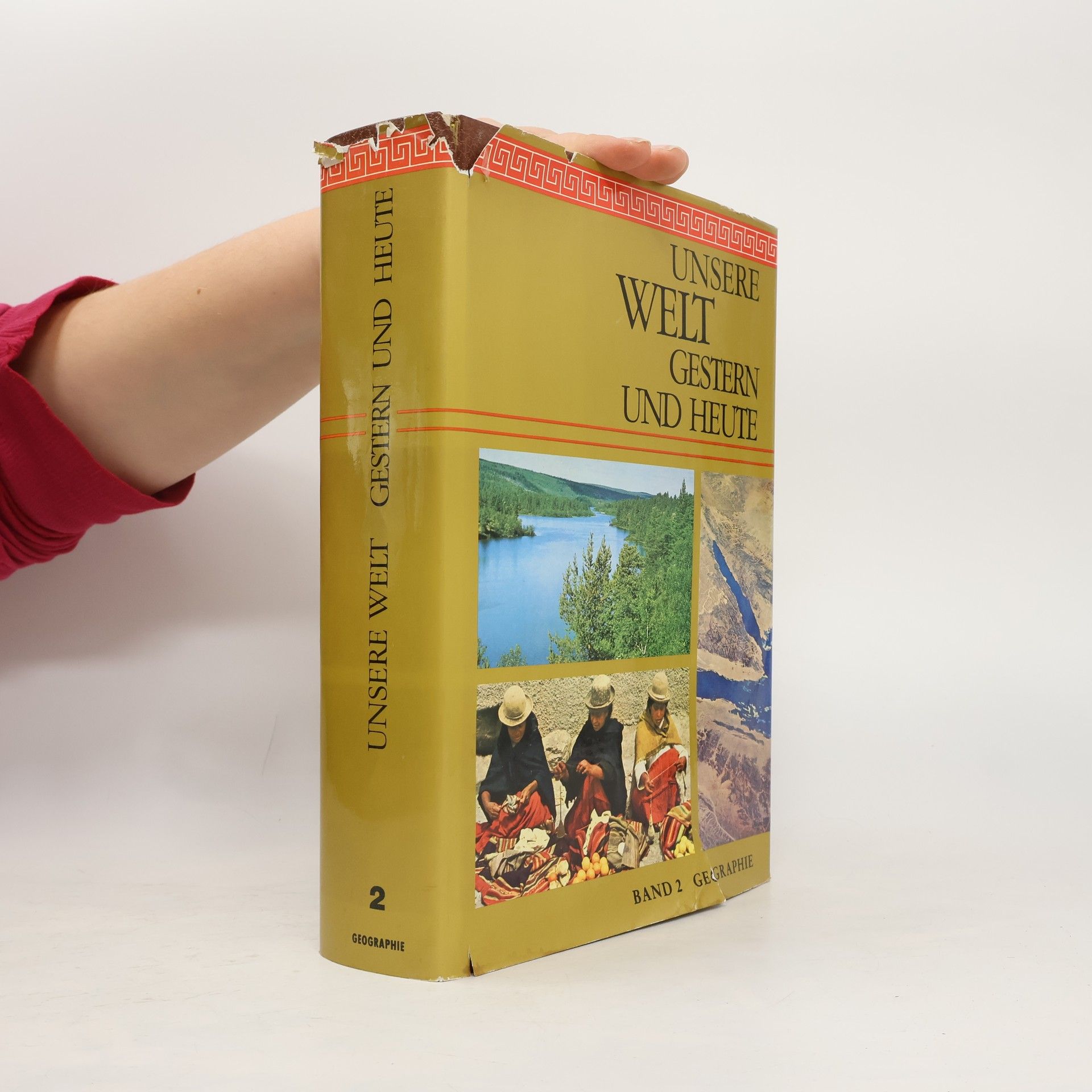 Collectif d'auteurs Unsere Welt. Gestern und Heute, Band 2