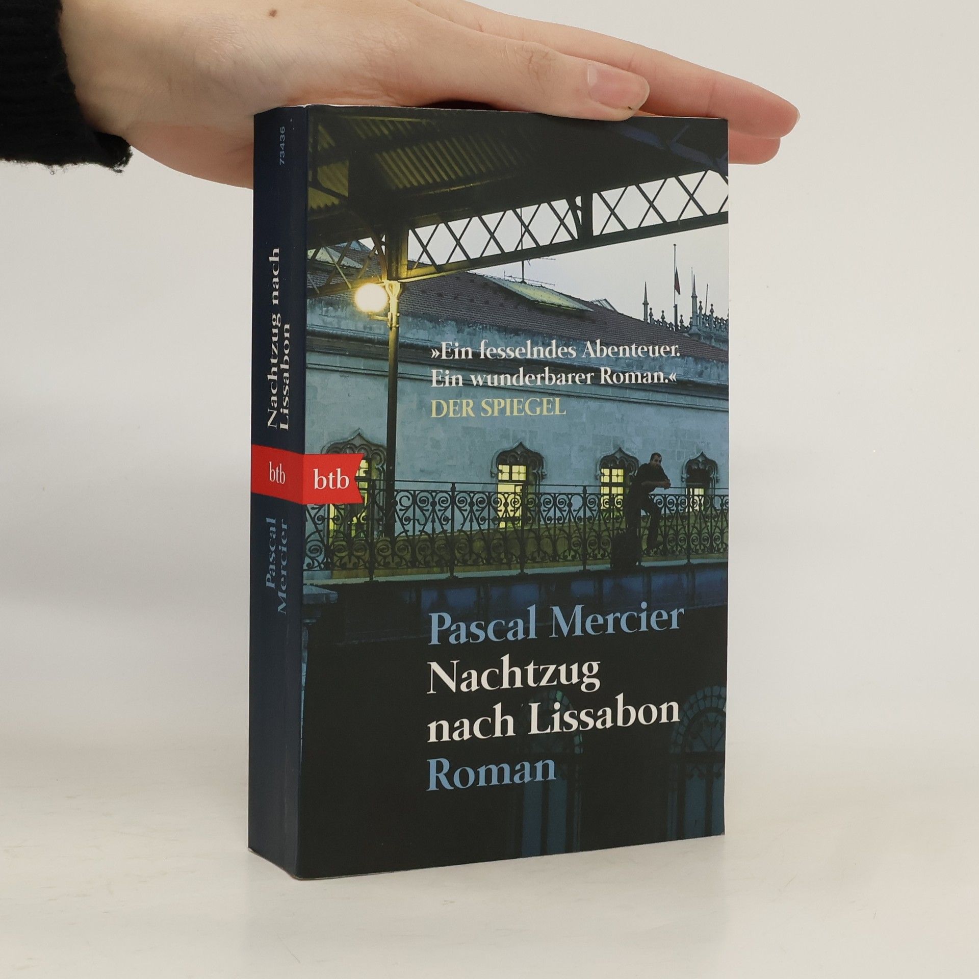 Pascal Mercier Nachtzug nach Lissabon