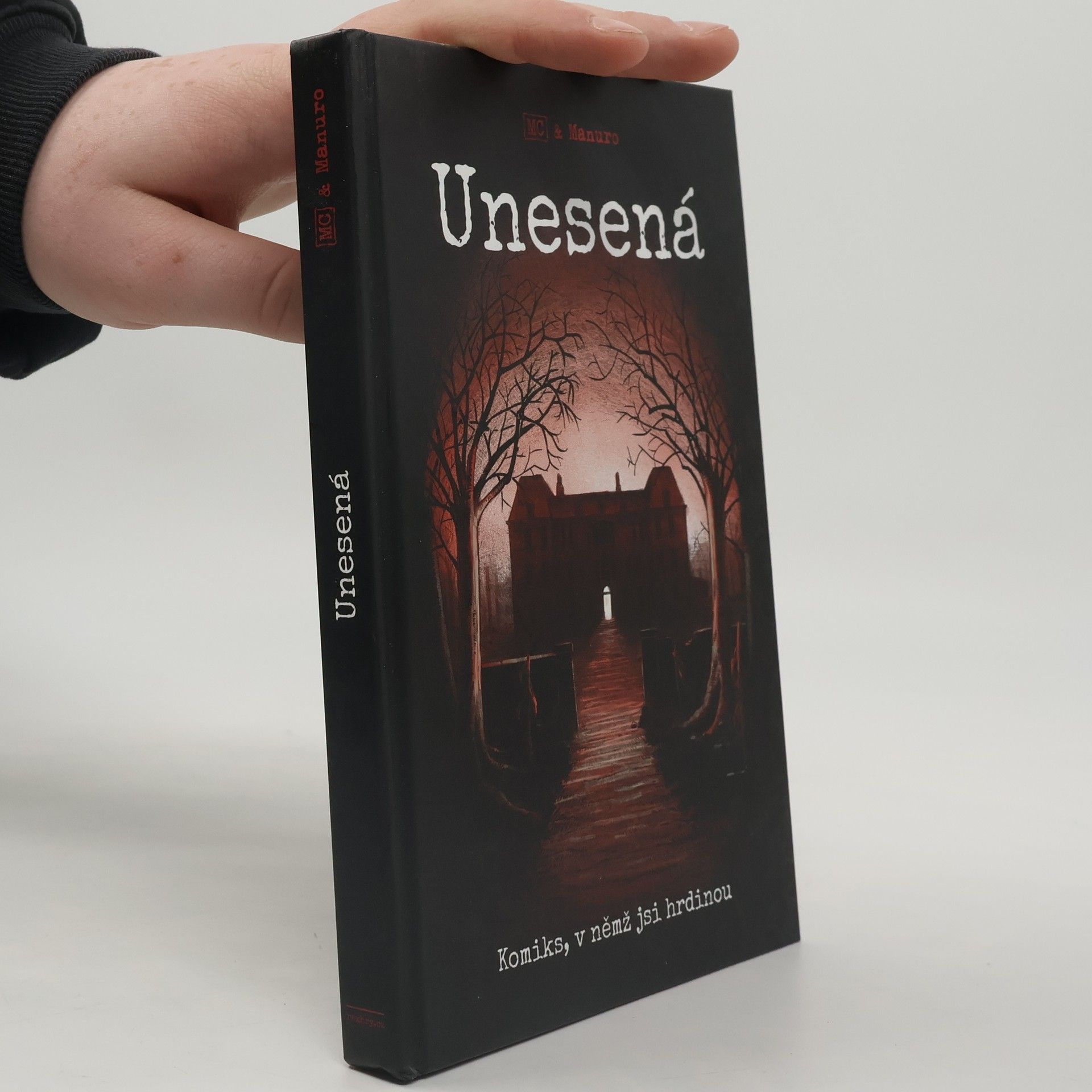 Manuro Unesená : komiks, v němž jsi hrdinou