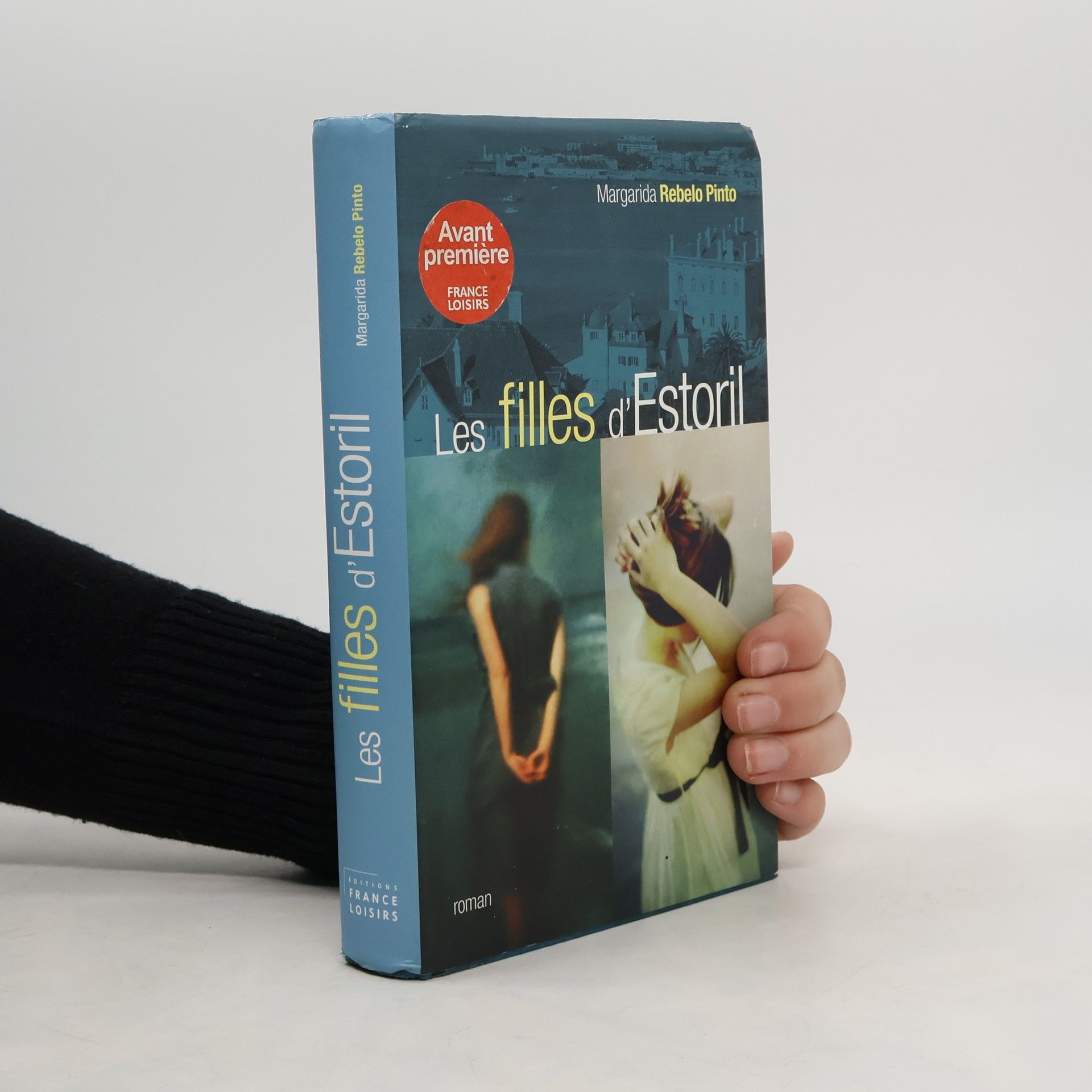 Rebelo Pinto Margarida Les filles d'Estoril