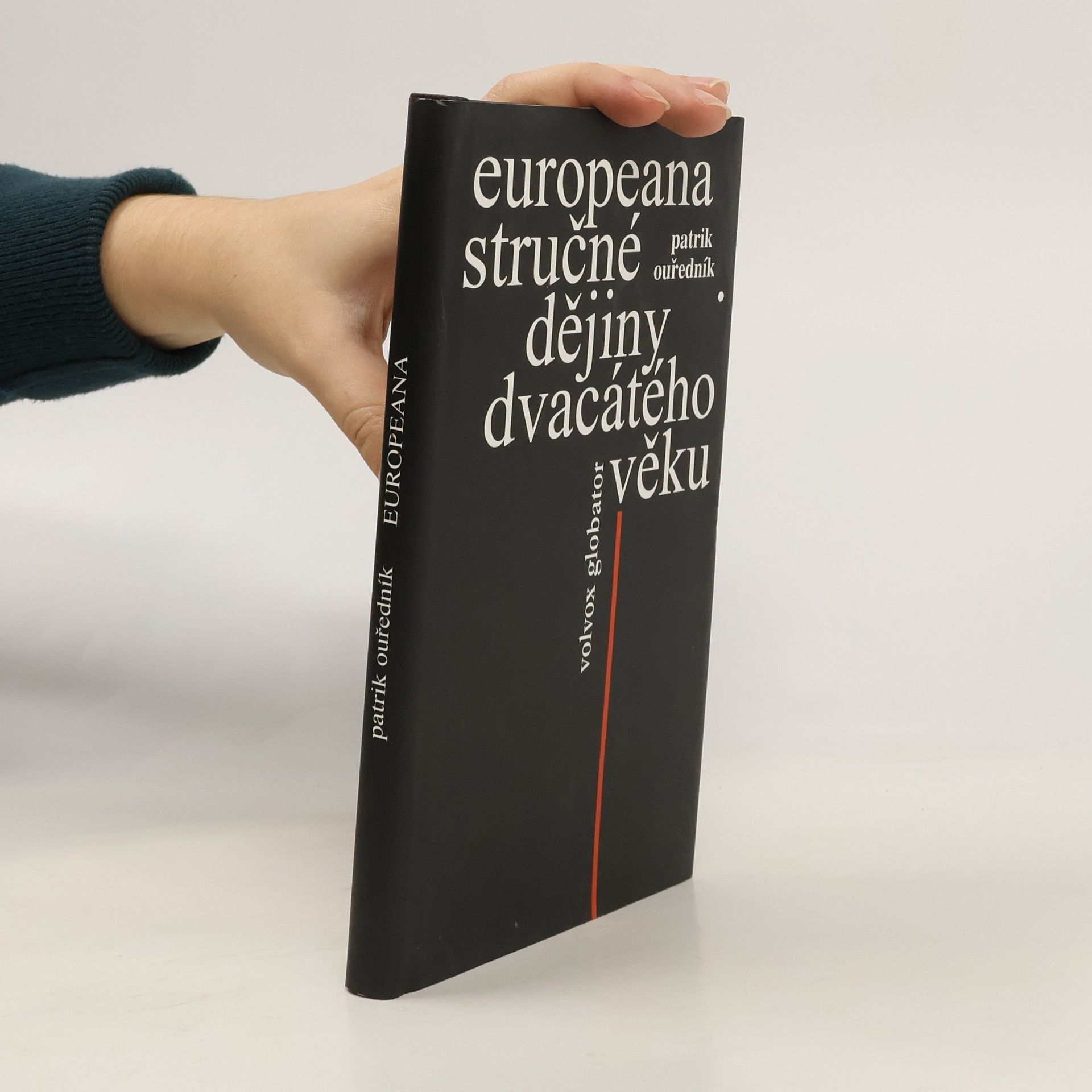 Patrik Ouředník Europeana : stručné dějiny dvacátého věku