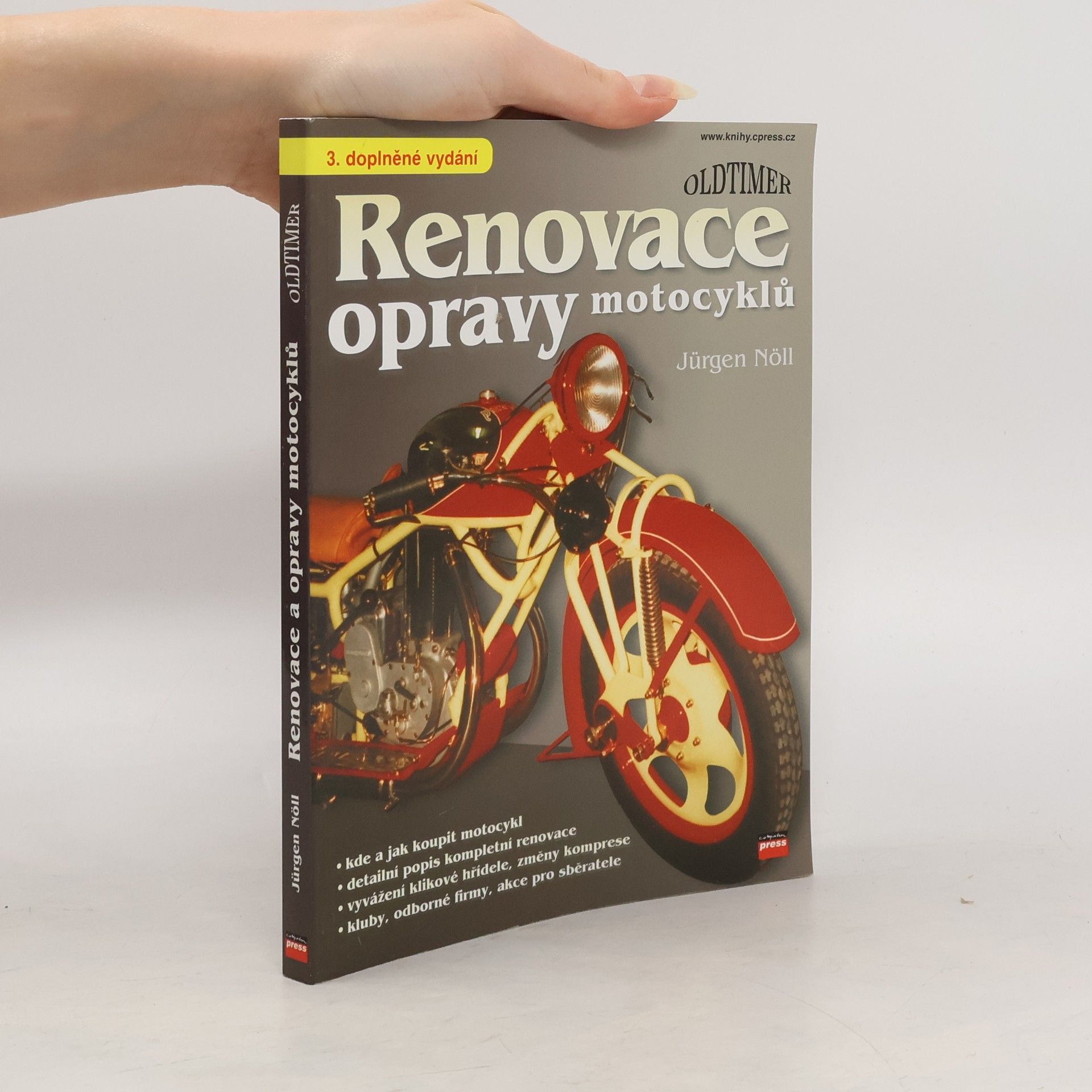 Jürgen Nöll Renovace a opravy motocyklů. 3. doplněné vydání