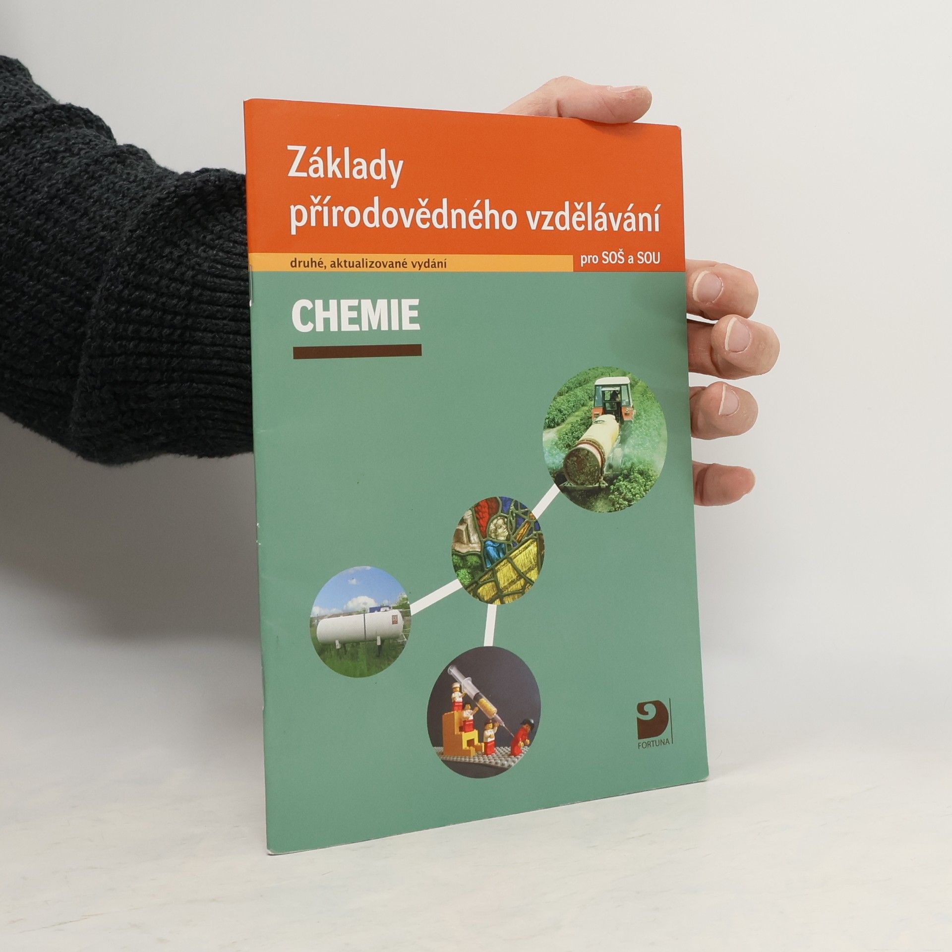 Václav Pumpr Chemie. Základy přírodovědného vzdělávání pro SOŠ a SOU