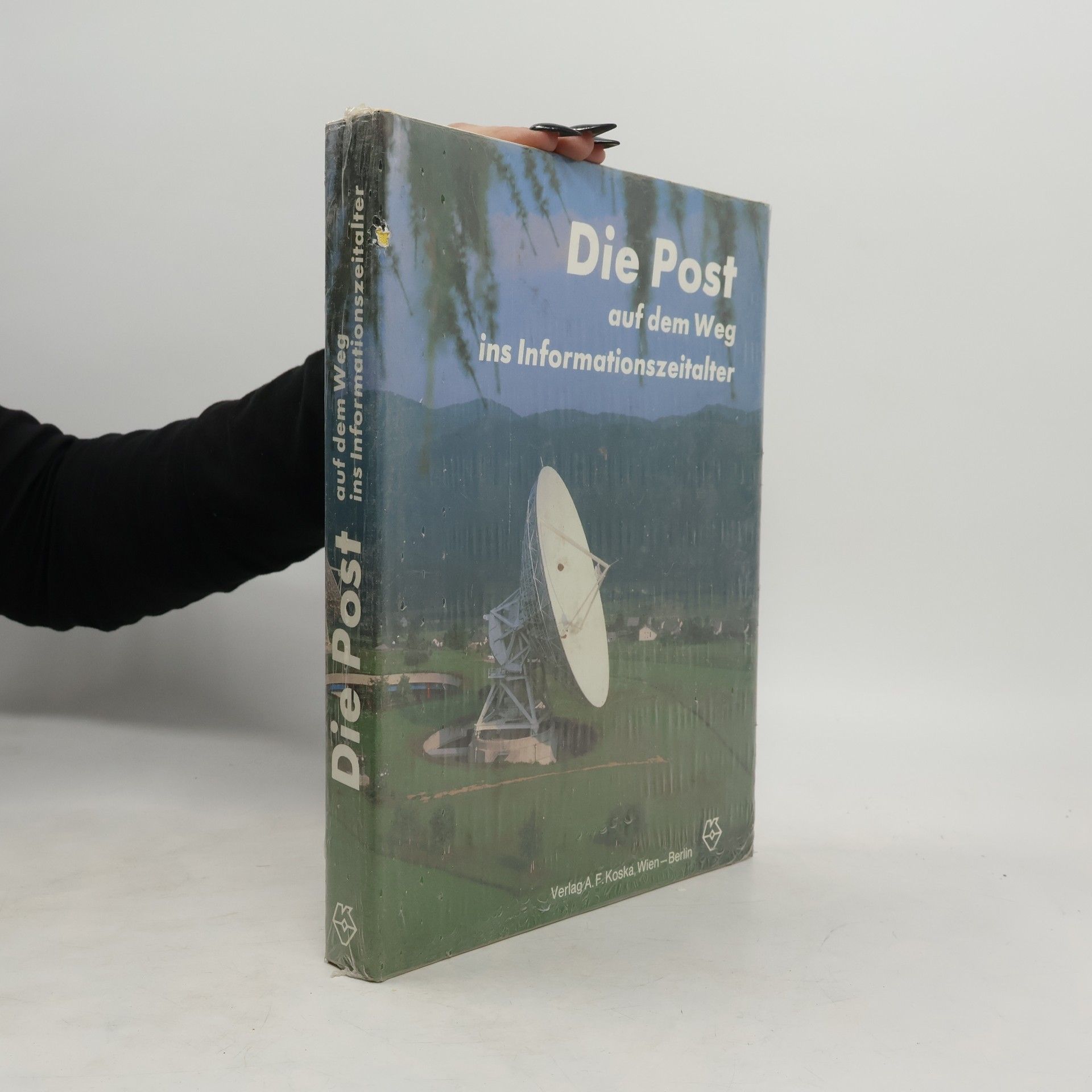 Gerhard F. Koska Die Post auf dem Weg ins Informationszeitalter