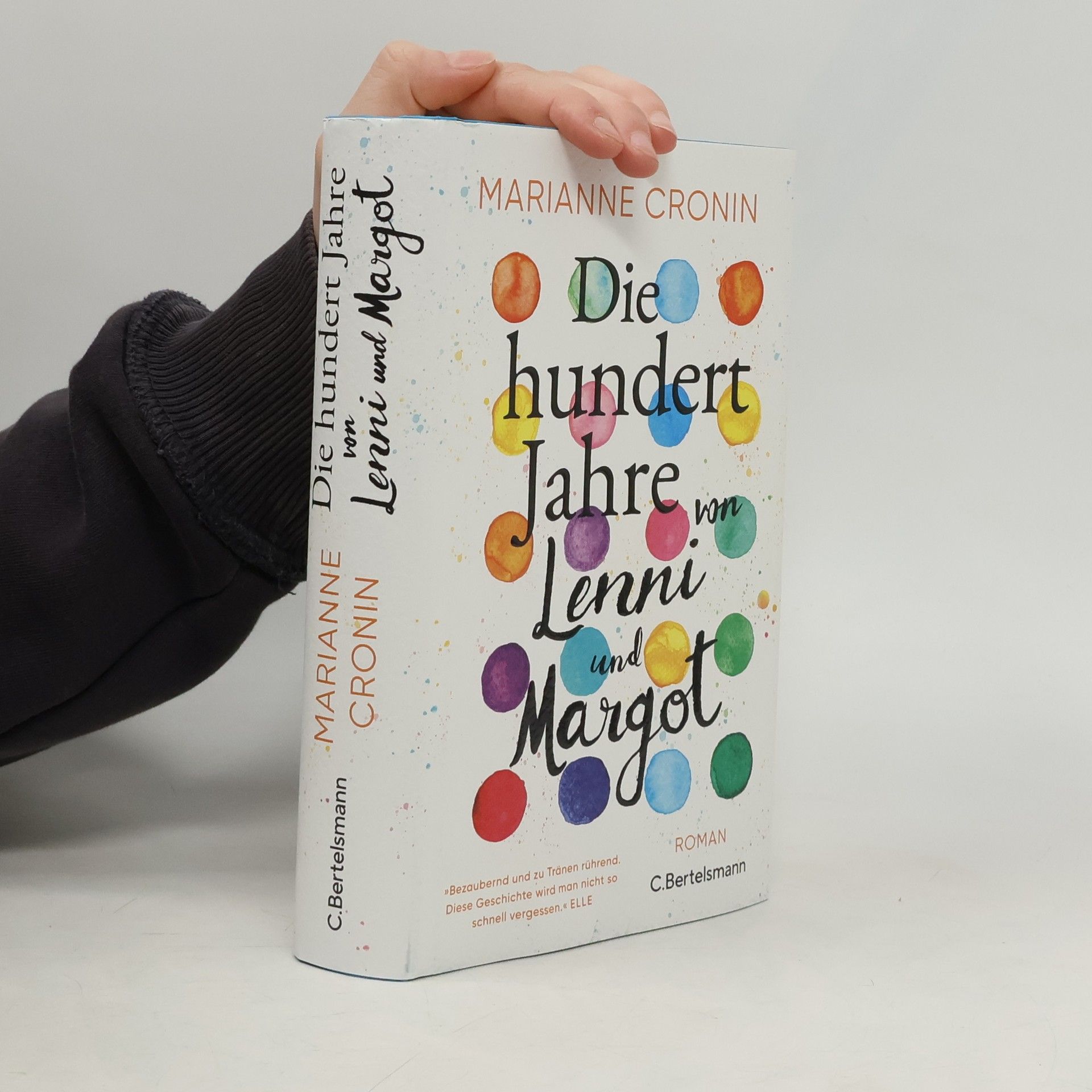 Marianne Cronin Die hundert Jahre von Lenni und Margot