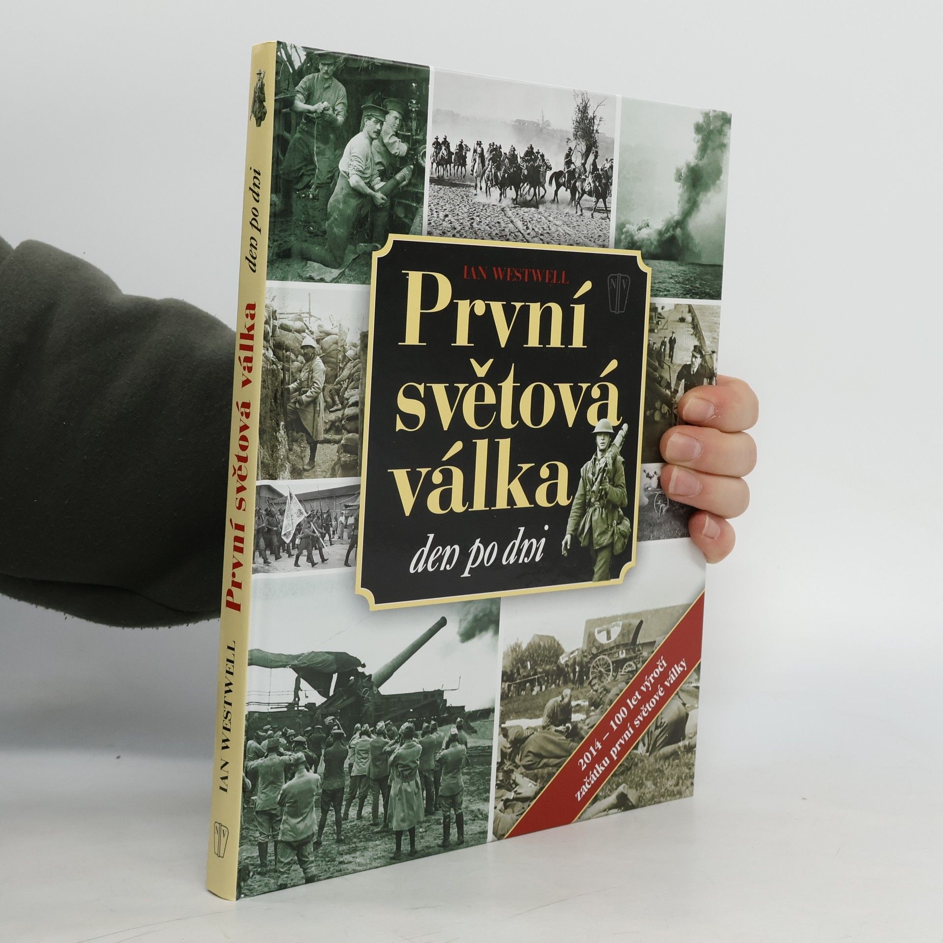 Ian Westwell První světová válka den po dni