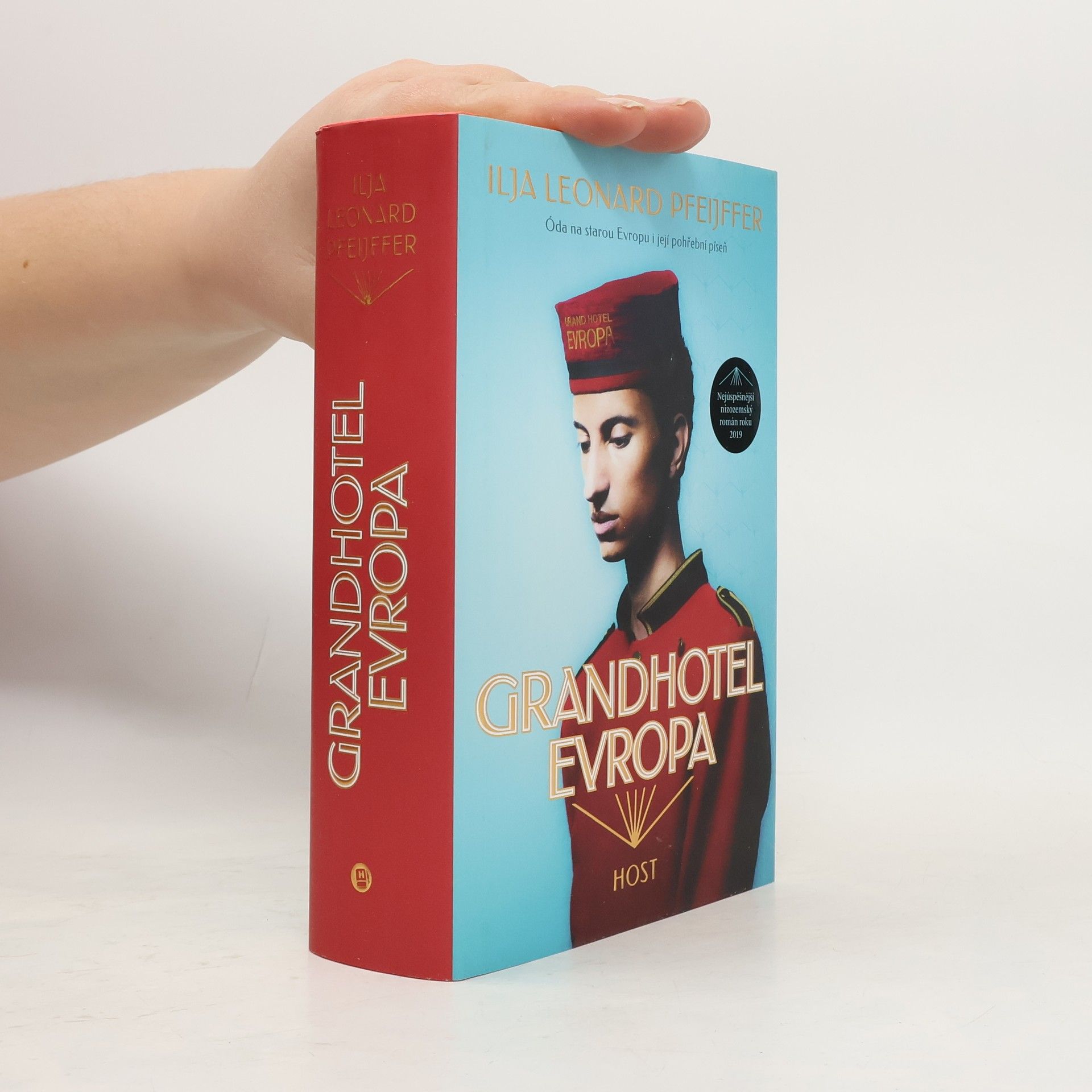Ilja Leonard Pfeijffer Grandhotel Evropa