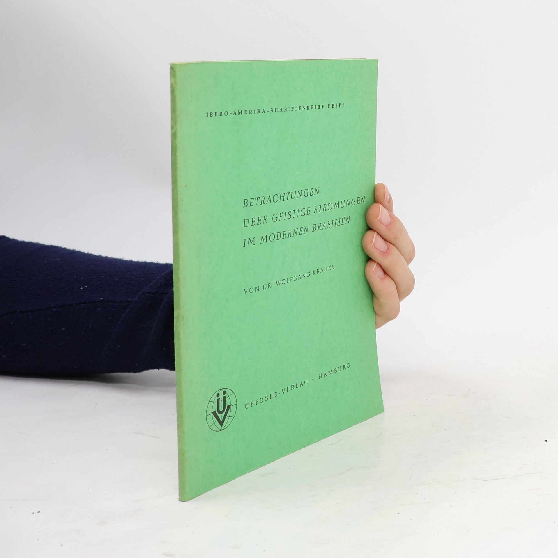 Wolfgang Krauel Betrachtungen über geistige Strömungen im modernen Brasilien