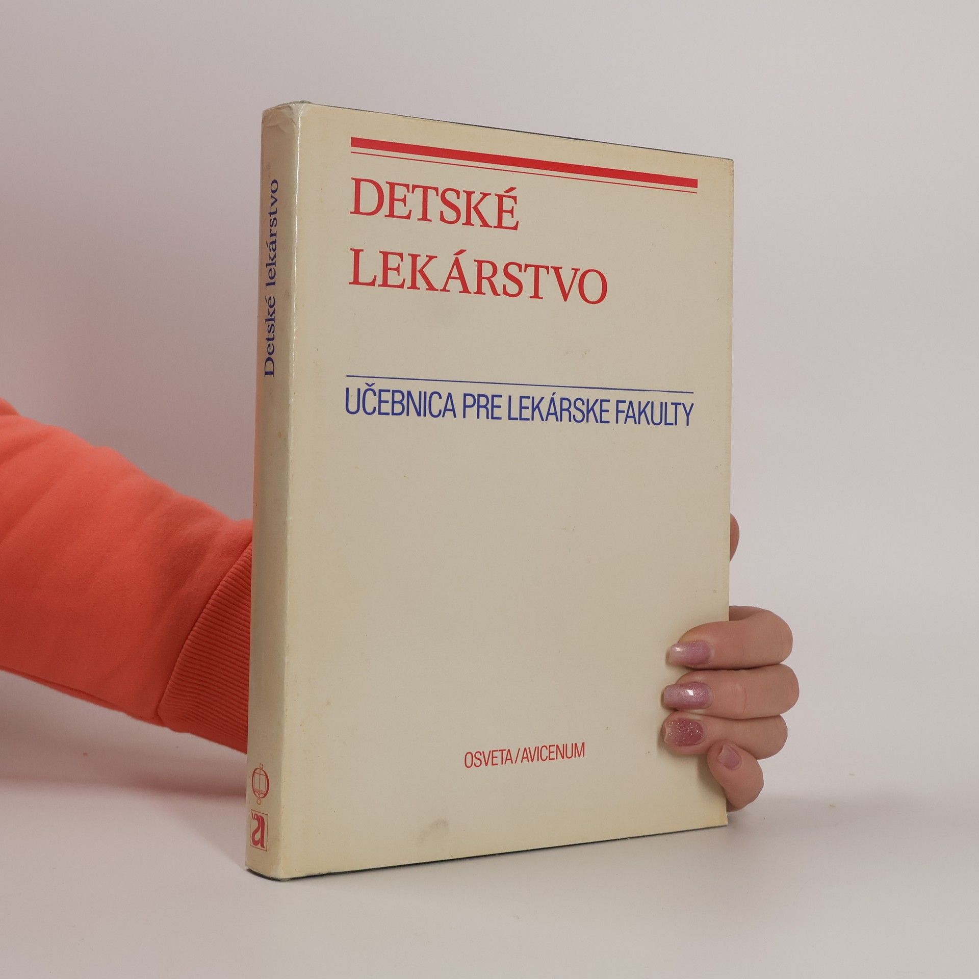 Autorenkollektiv Detské lekárstvo. Učebnica pre lekárske fakulty