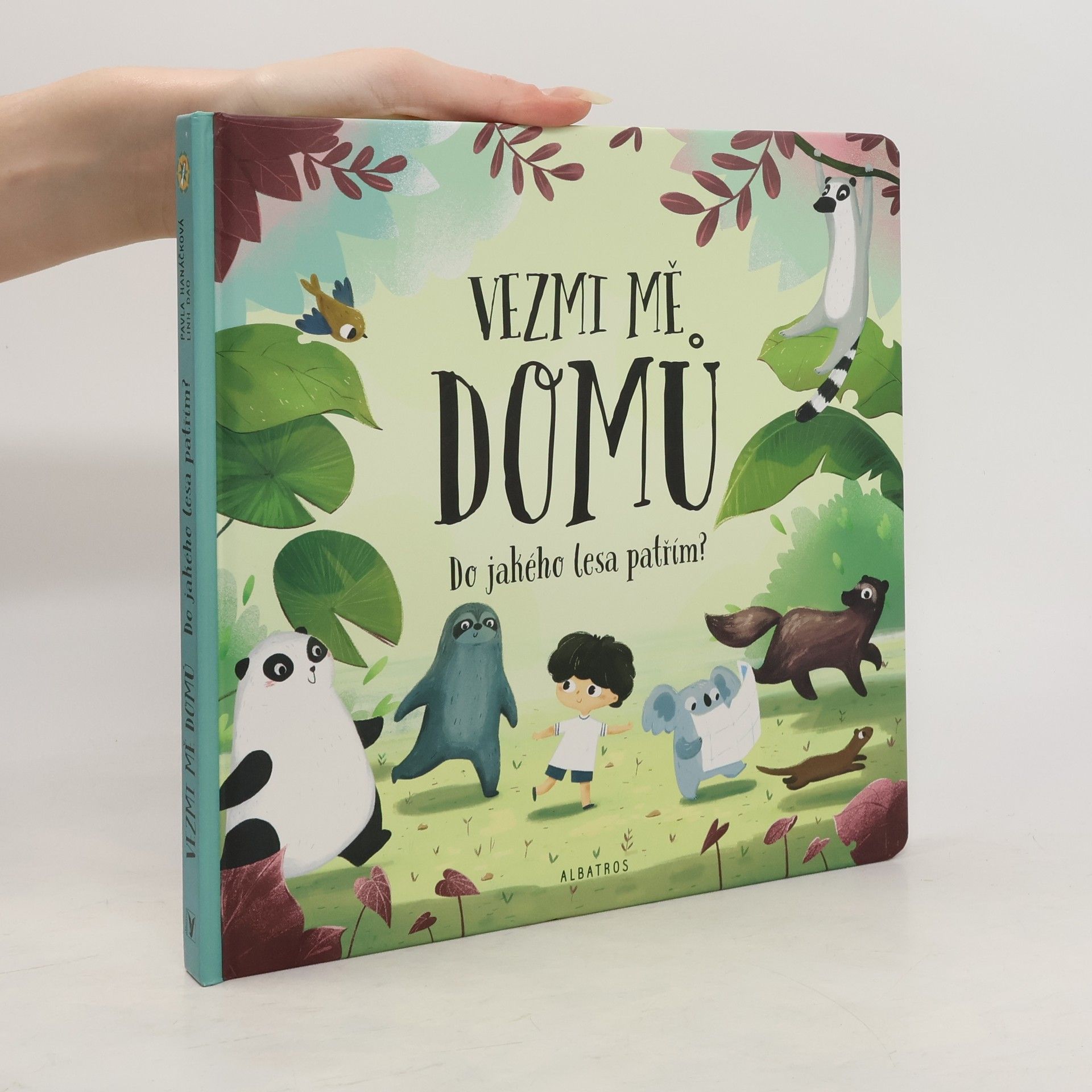 Pavla Hanáčková Vezmi mě domů: do jakého lesa patřím?