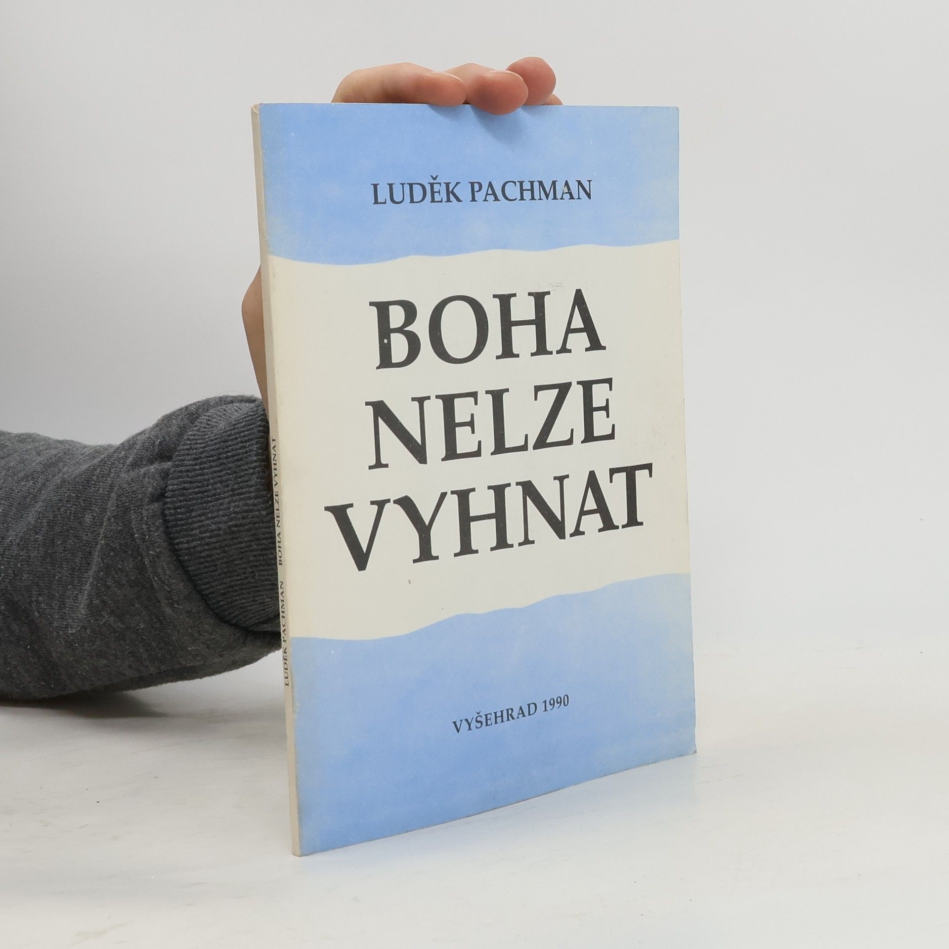 Luděk Pachman Boha nelze vyhnat