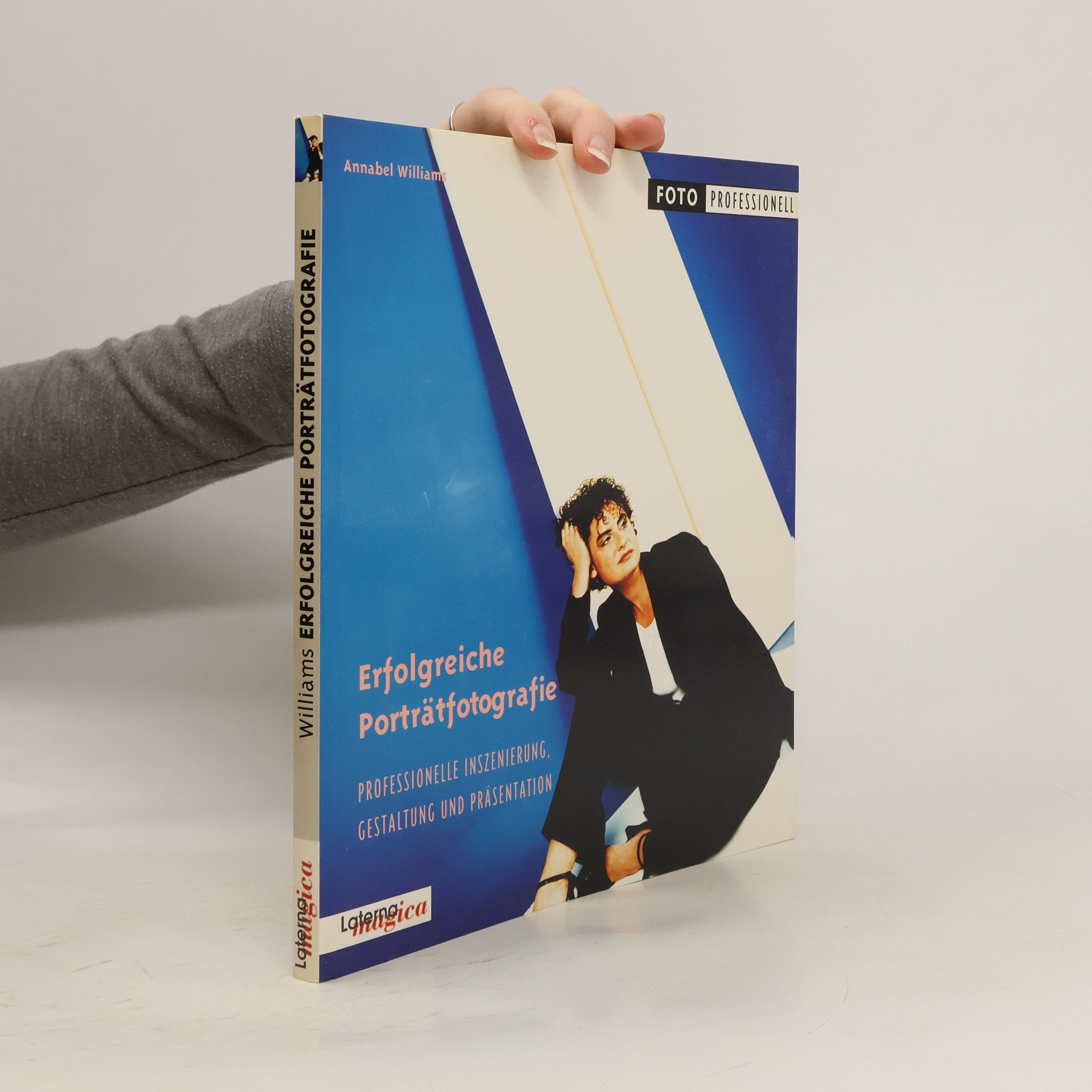 Annabel Williams Erfolgreiche Porträtfotografie