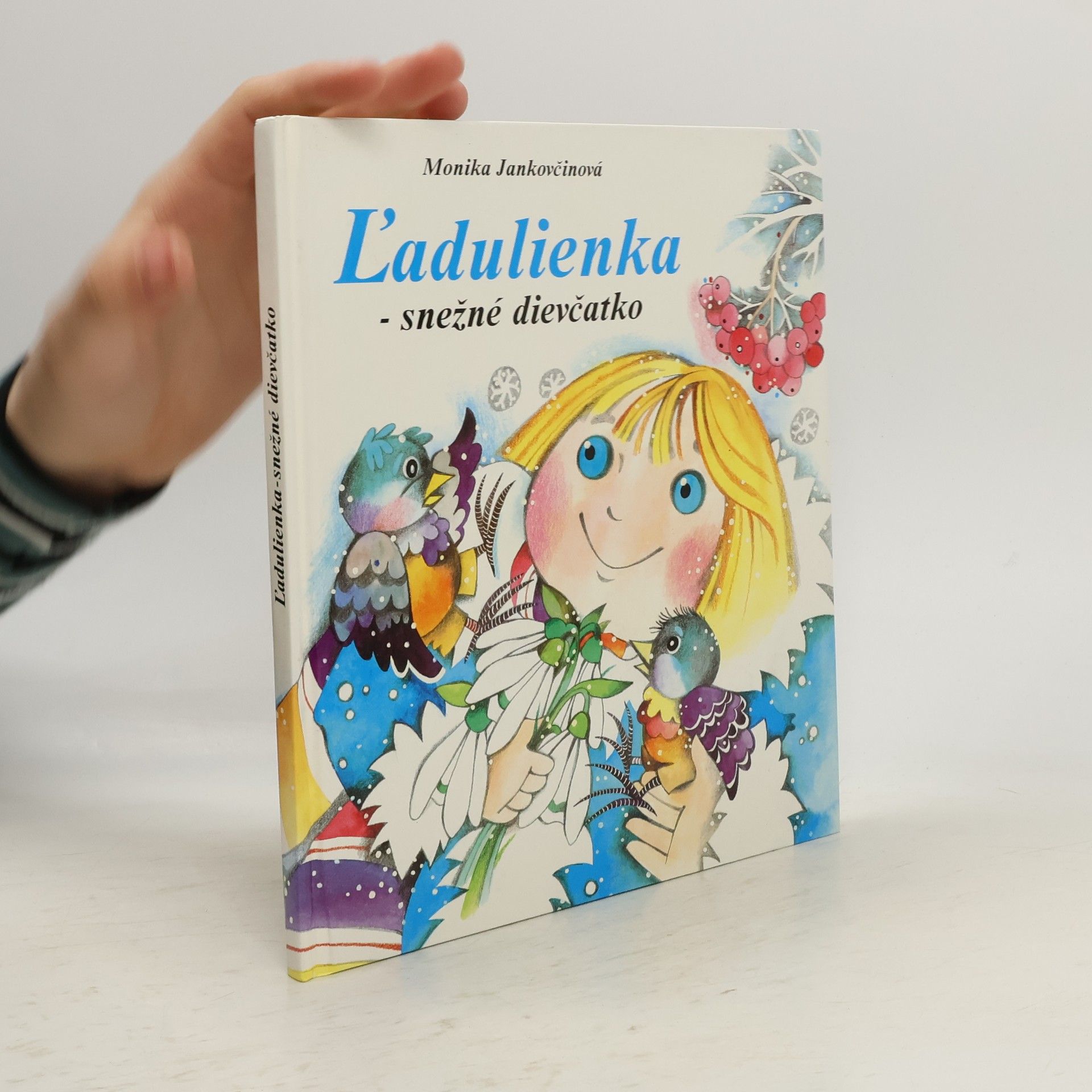 Monika Jankovčinová Ľadulienka - snežné dievčatko