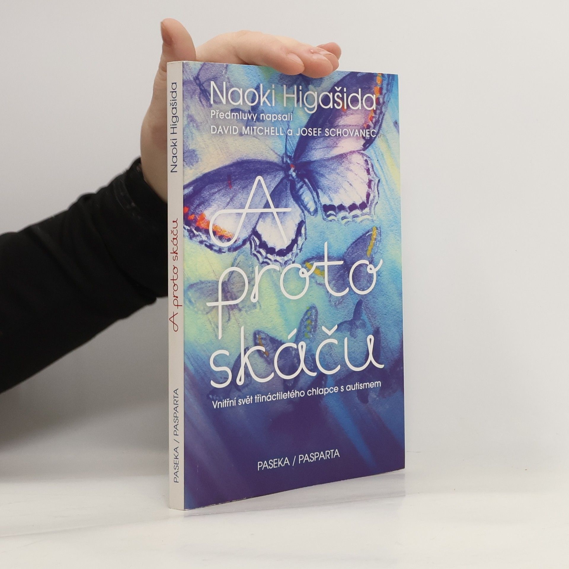 Naoki Higašida A proto skáču