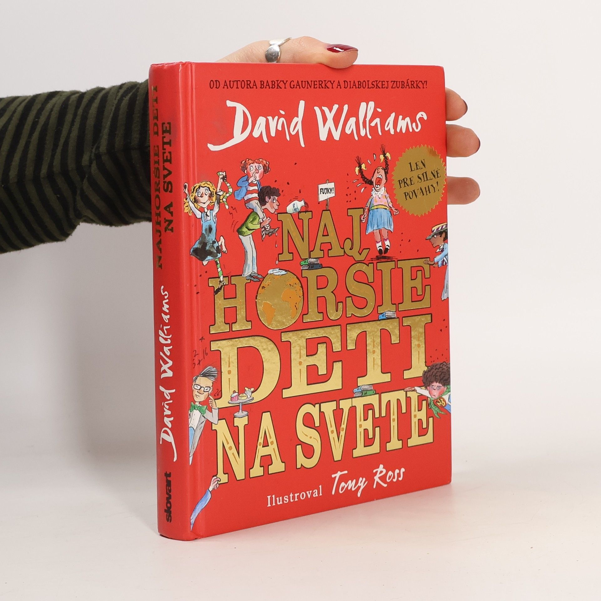 Najhoršie deti na svete