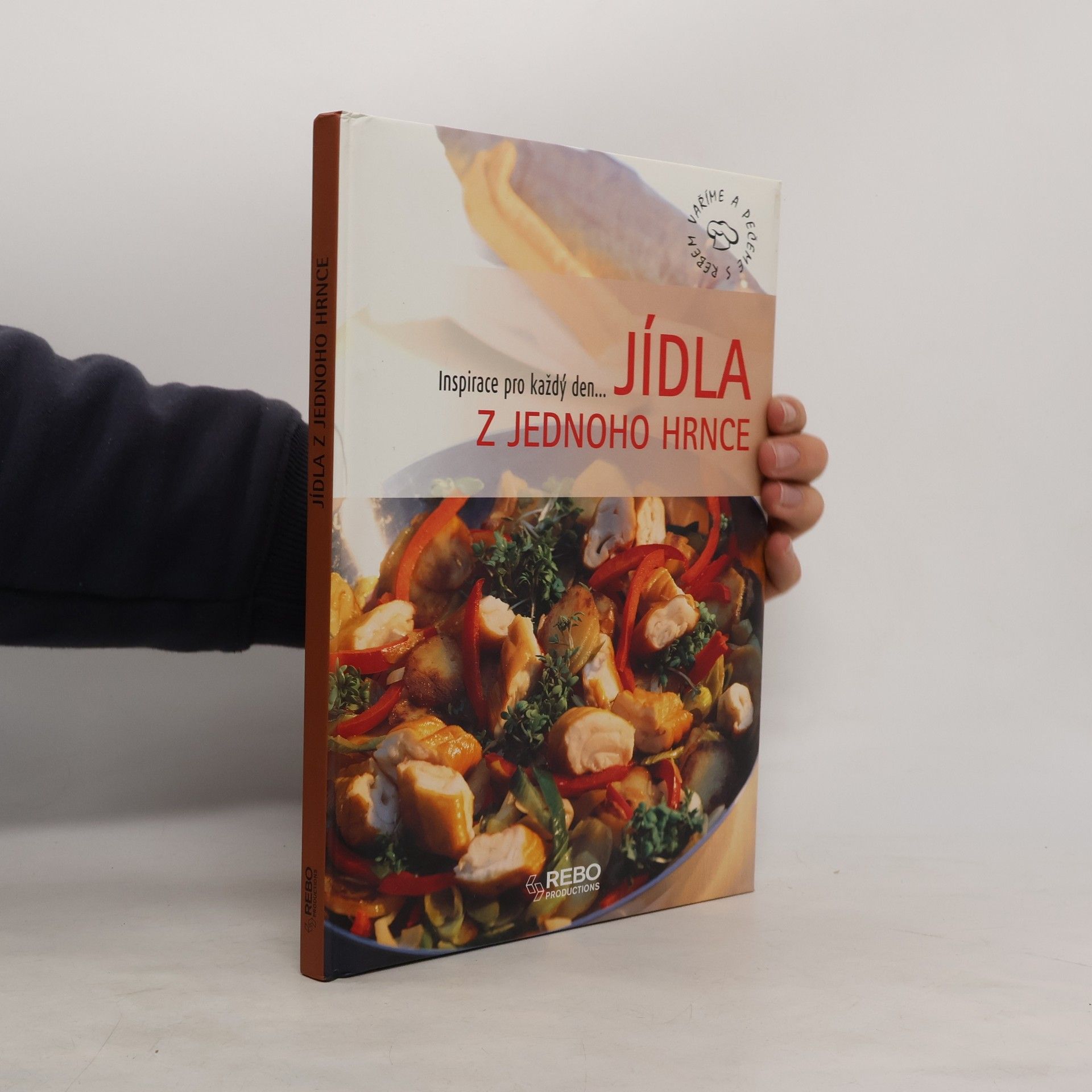 Collectif d'auteurs Jídla z jednoho hrnce