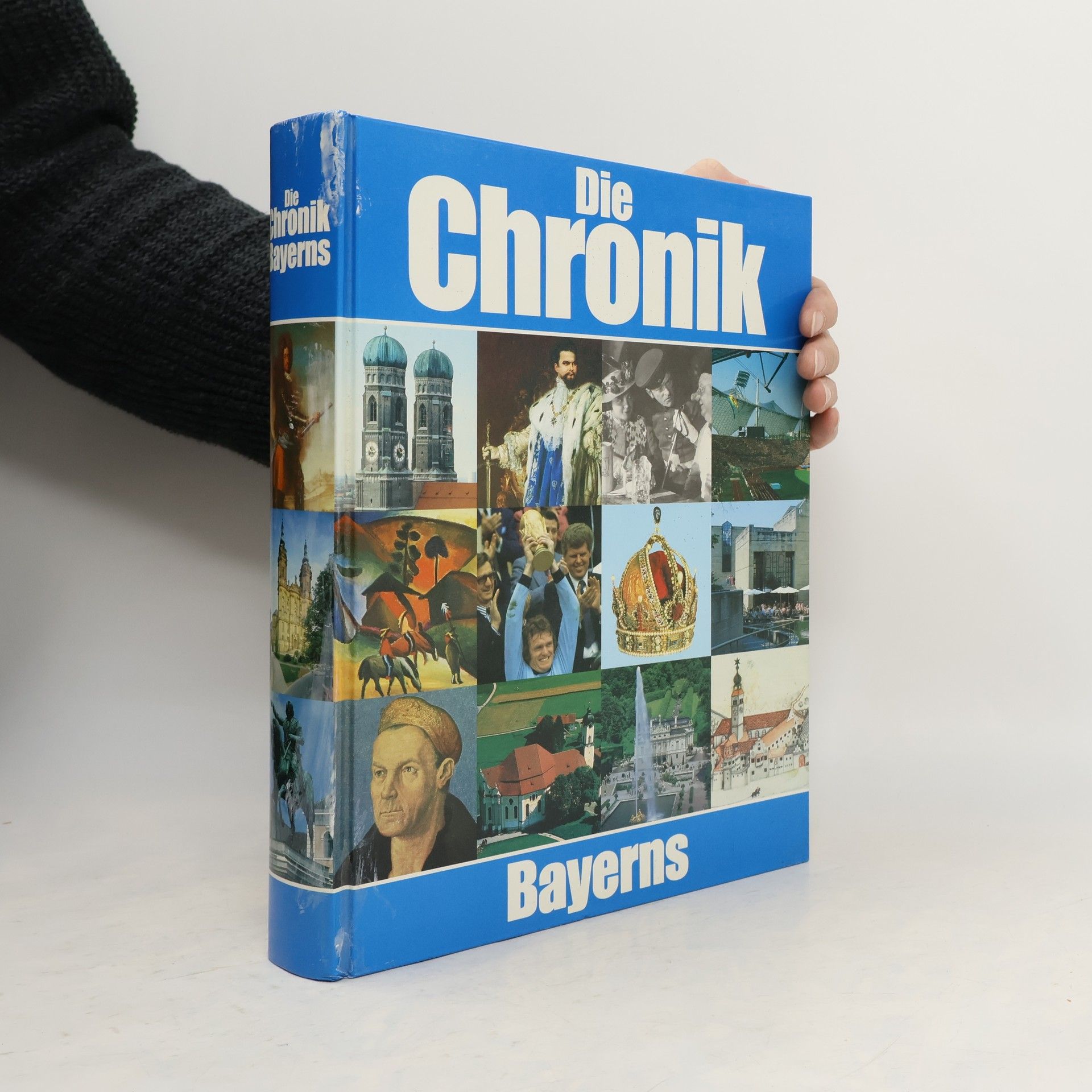 Autorenkollektiv Die Chronik Bayerns